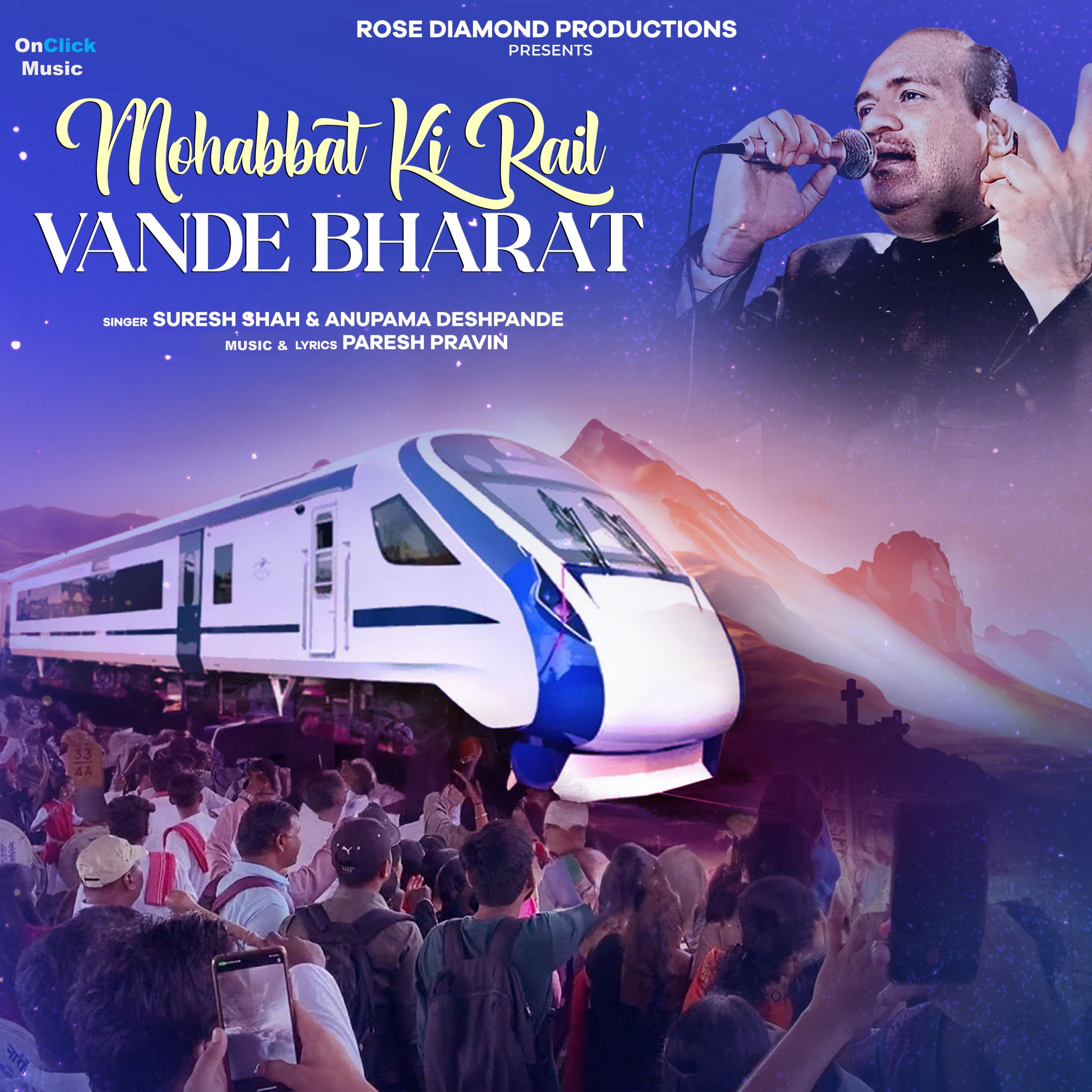 Постер альбома Mohabbat Ki Rail Vande Bharat