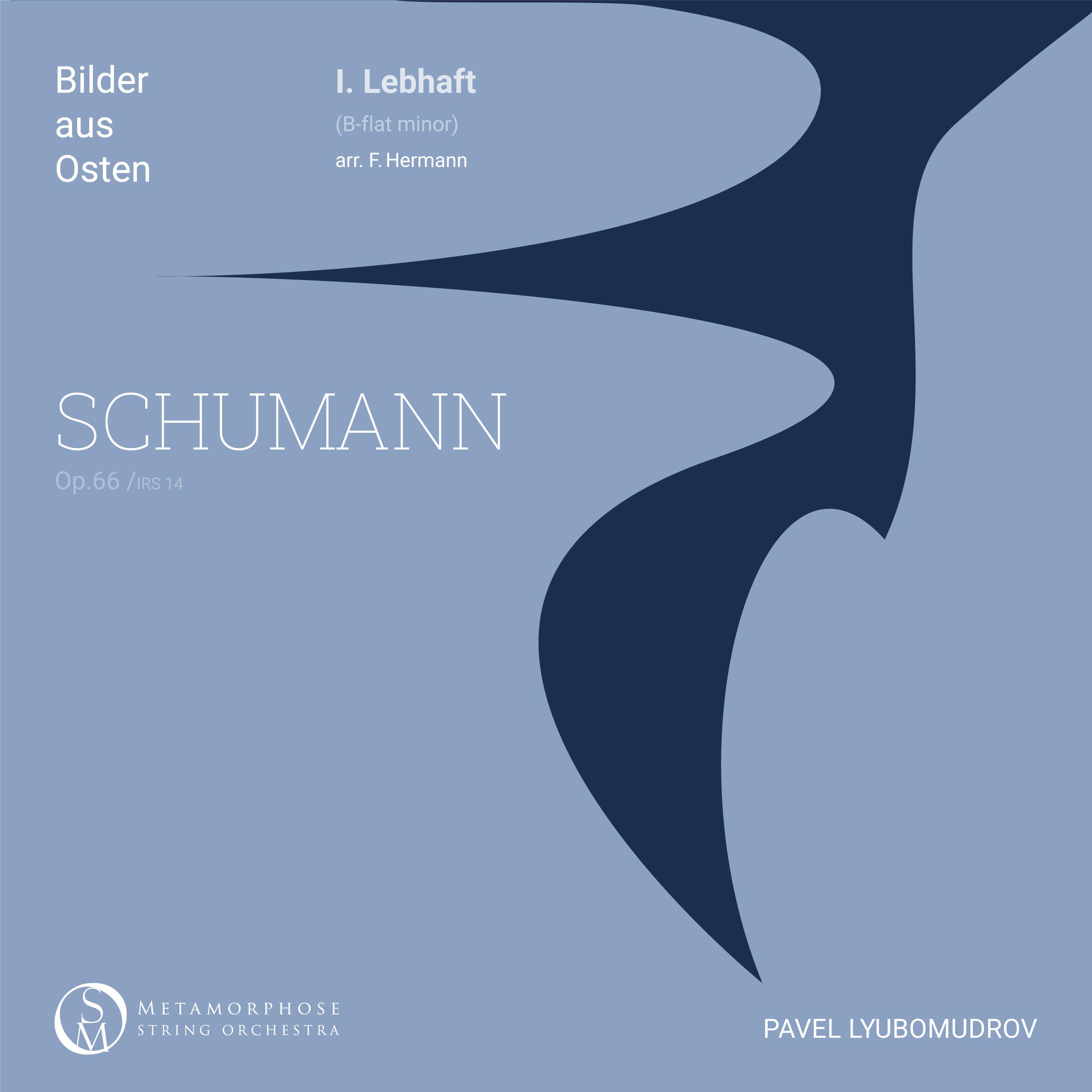 Постер альбома Schumann: Bilder aus Osten, Op. 66: I. Lebhaft