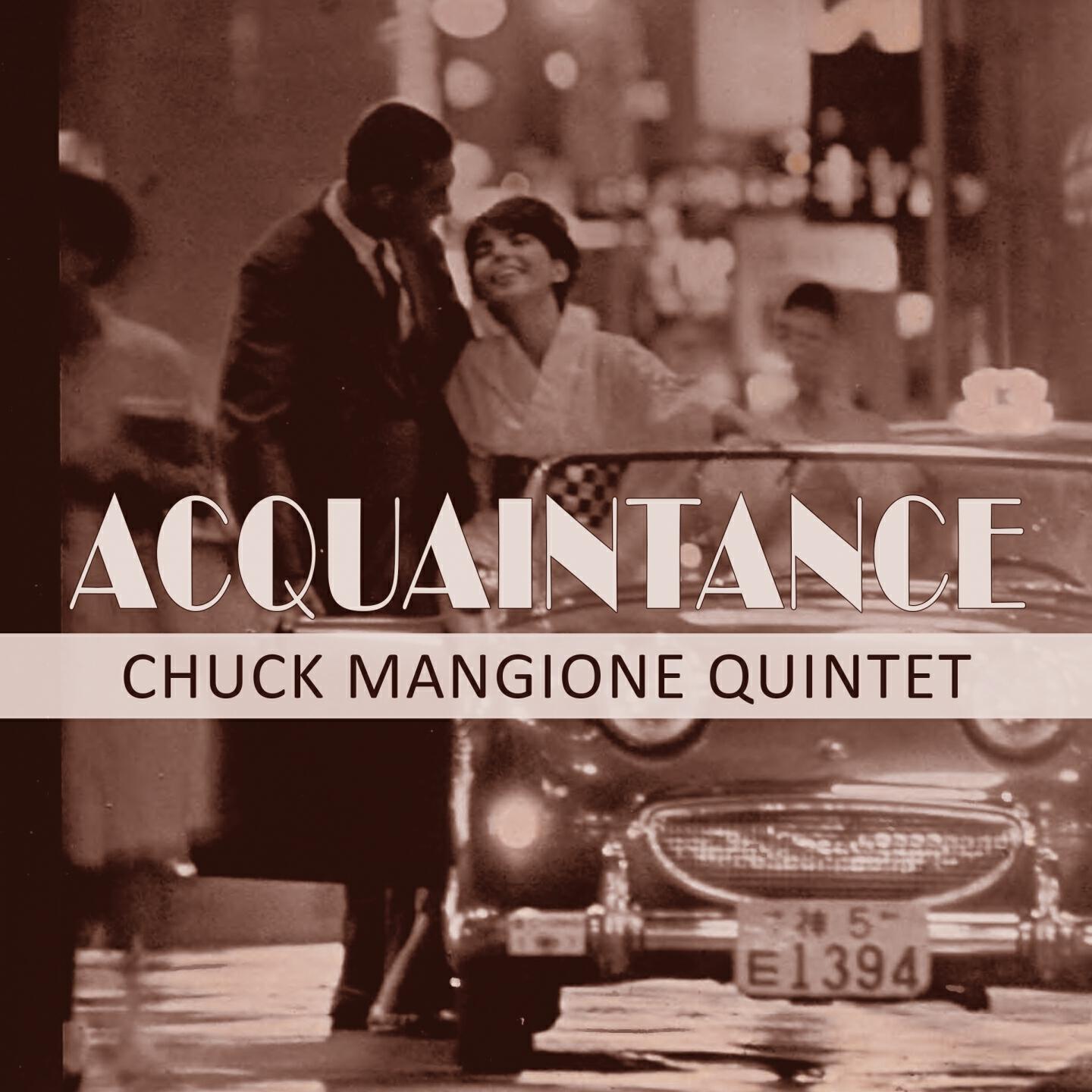 Chuck Mangione Quintet - Recuerdo