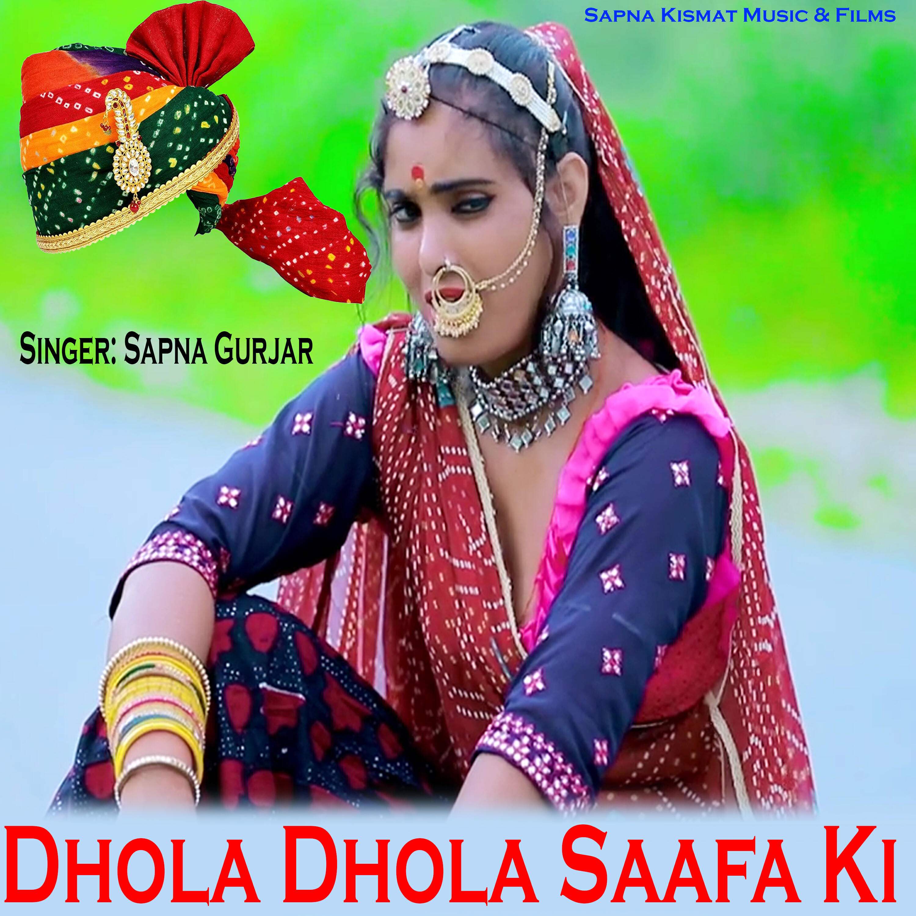 Sapna Gurjar - Dhola Dhola Saafa Ki ноты