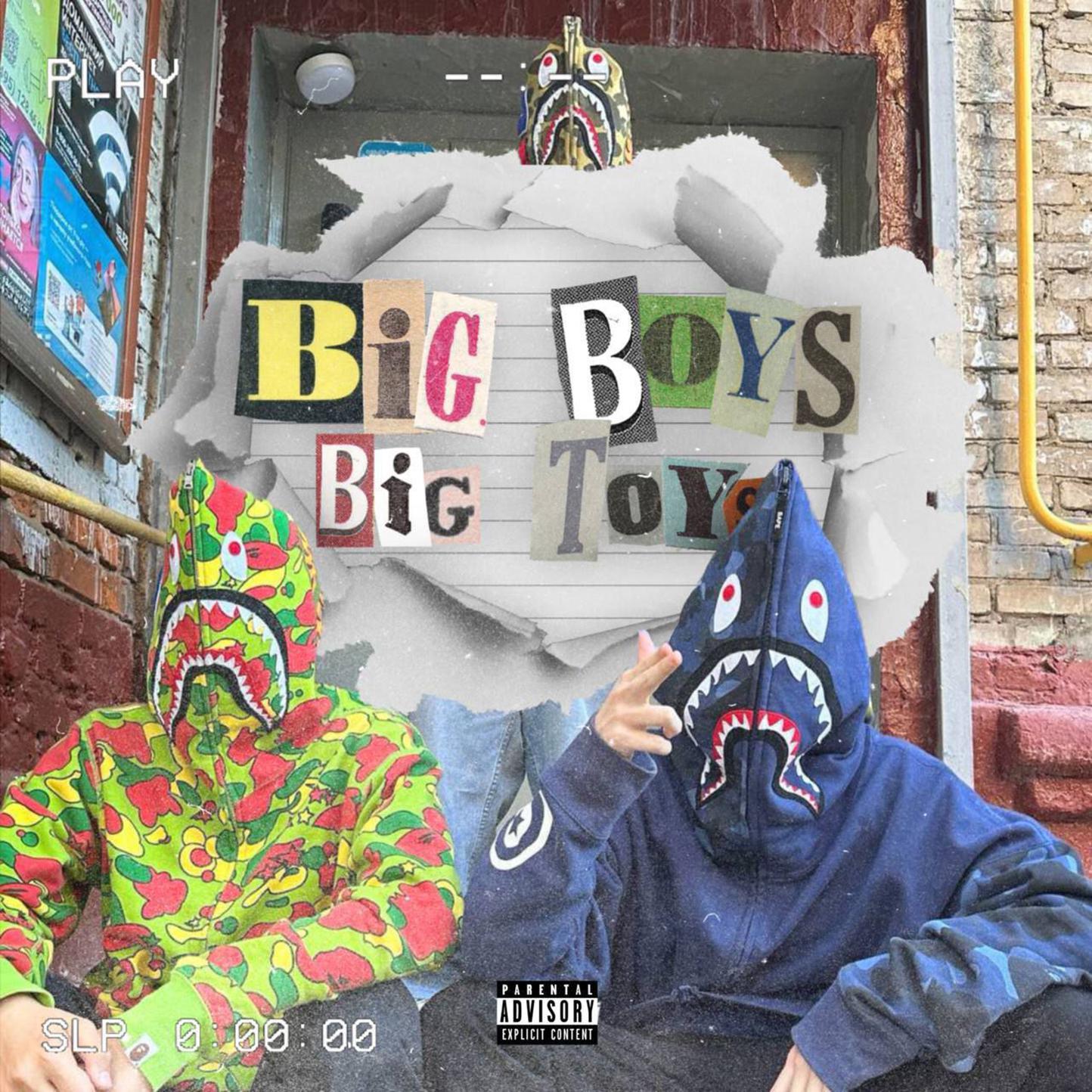 Постер альбома Big Boys Big Toys