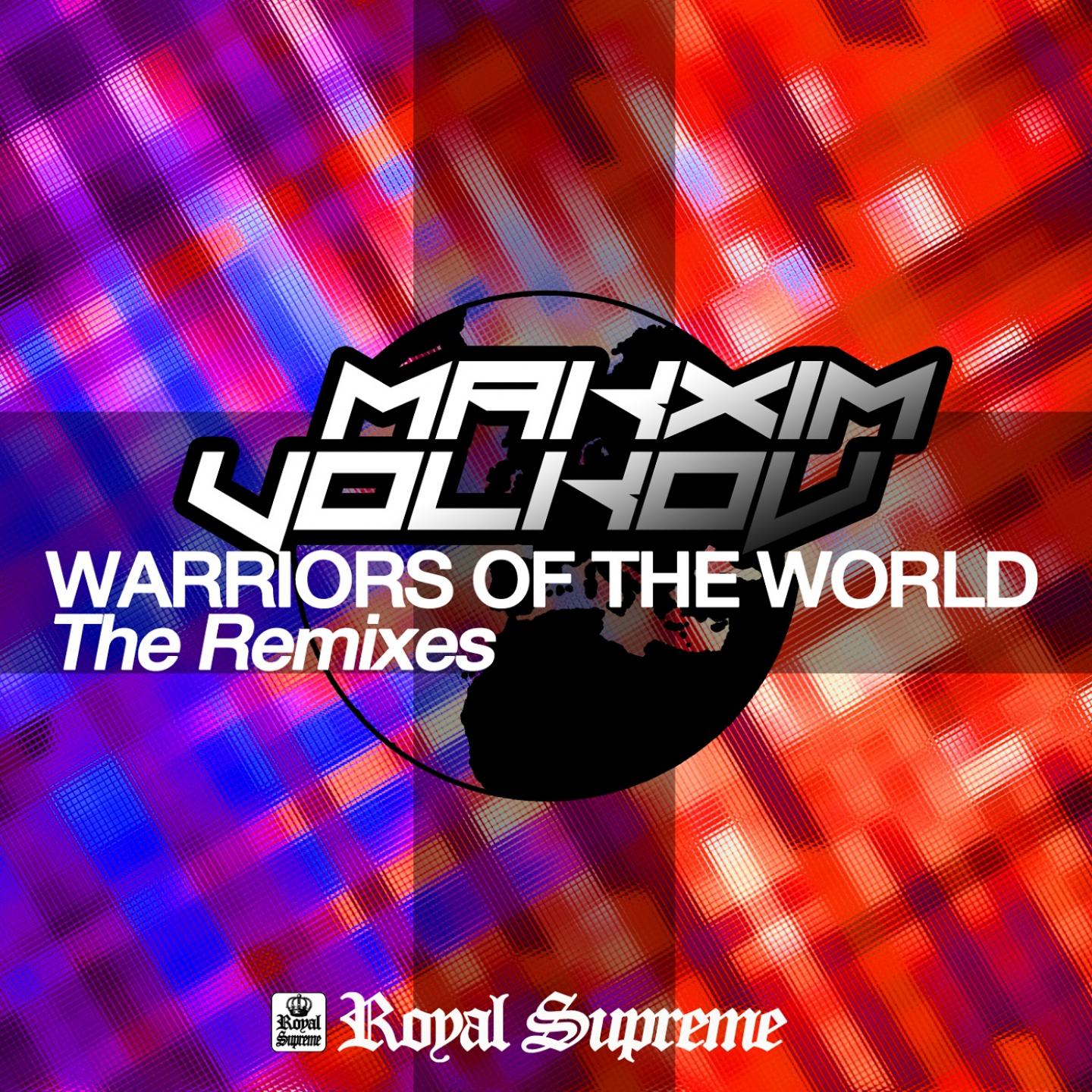Постер альбома Warriors of the World (The Remixes)
