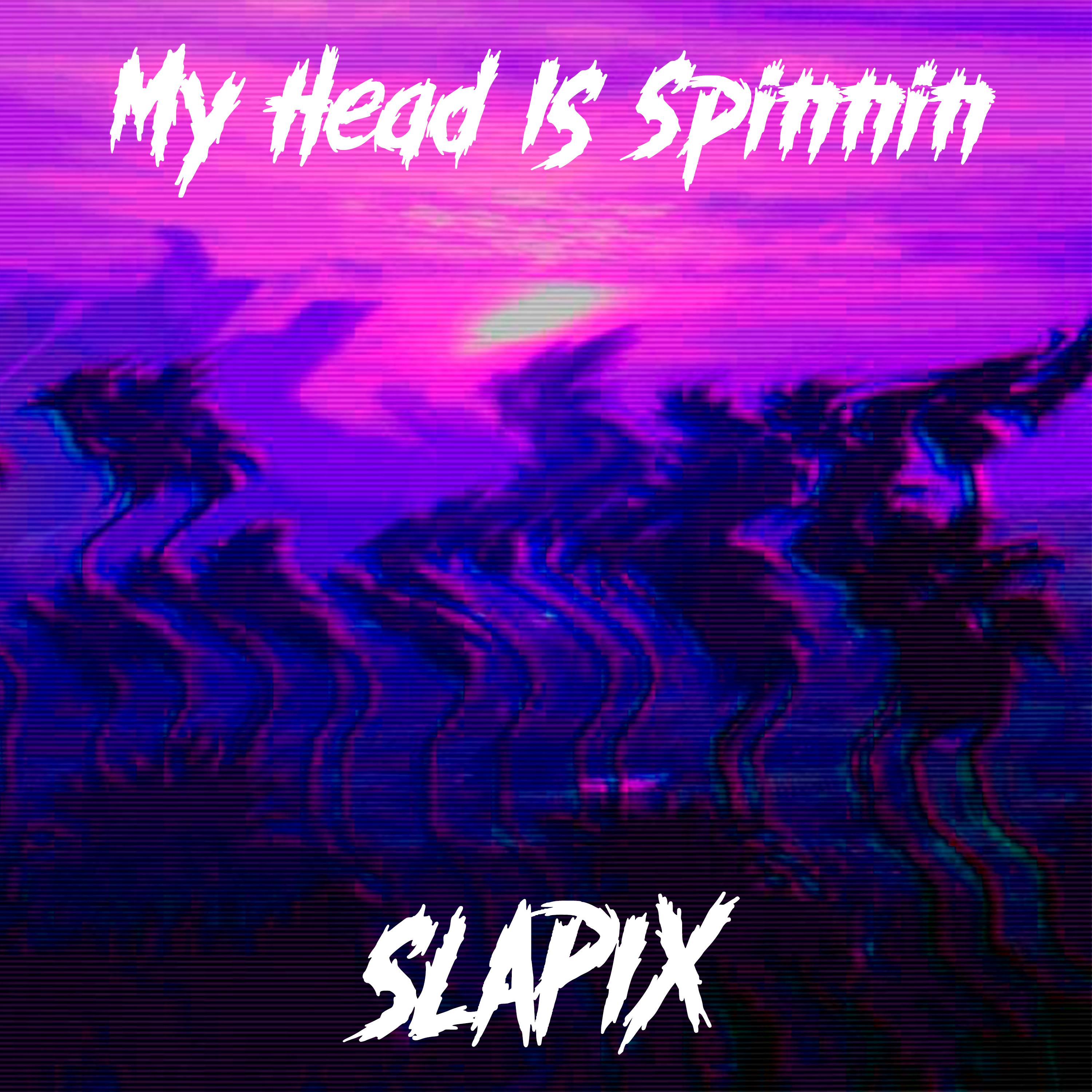 Постер альбома My Head Is Spinnin