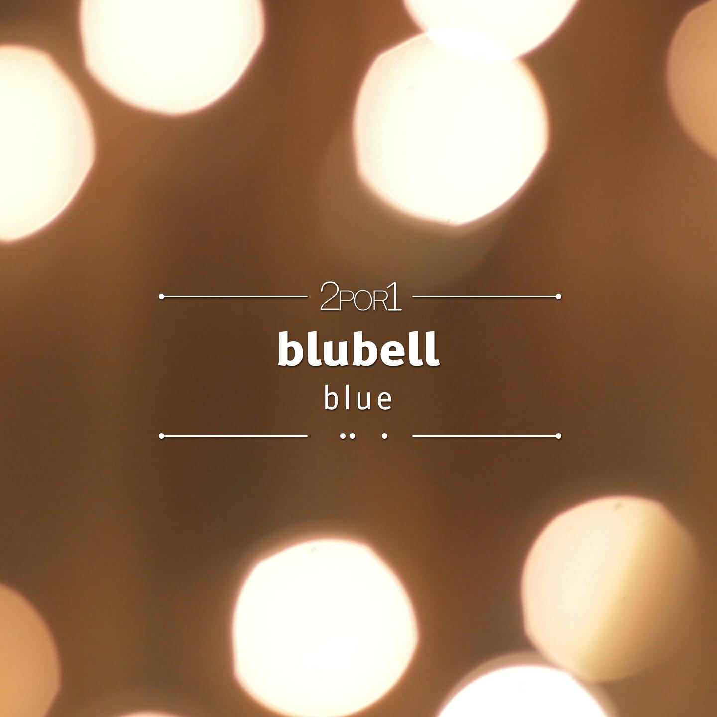 Blubell - Blue (Projeto 2por1)