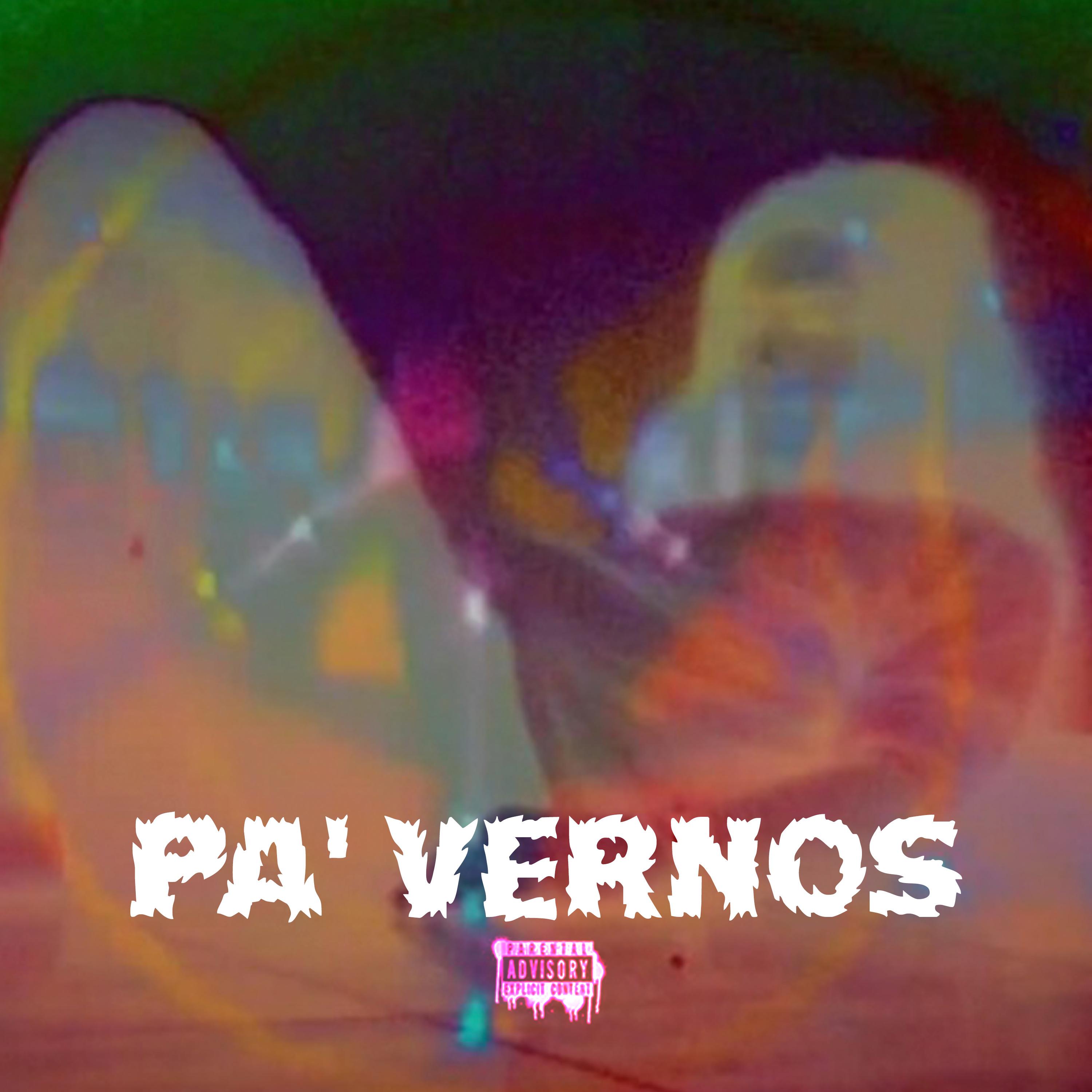 Постер альбома Pa' Vernos