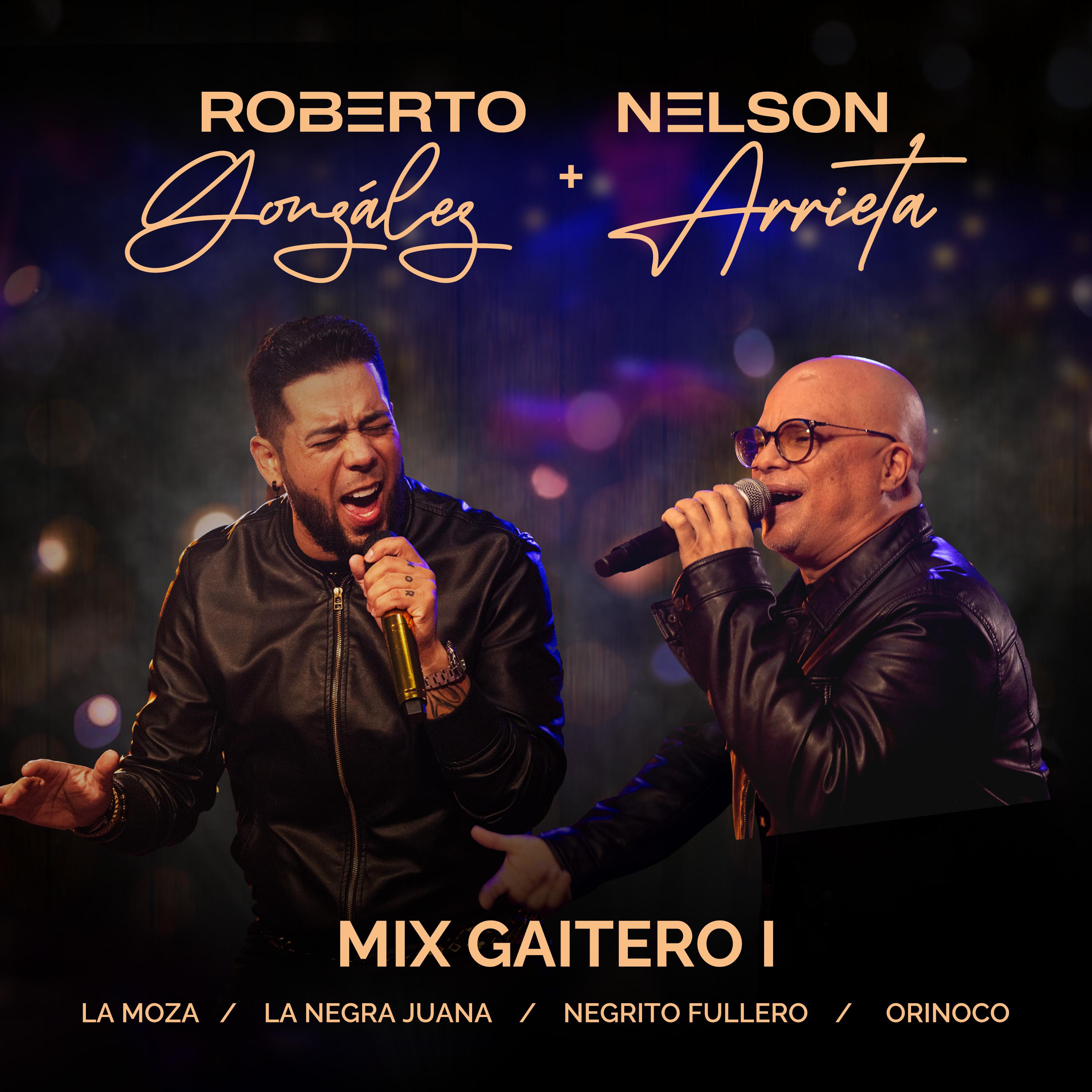 Постер альбома Mix Gaitero : La Moza / La Negra Juana / Negrito Fullero / Orinoco