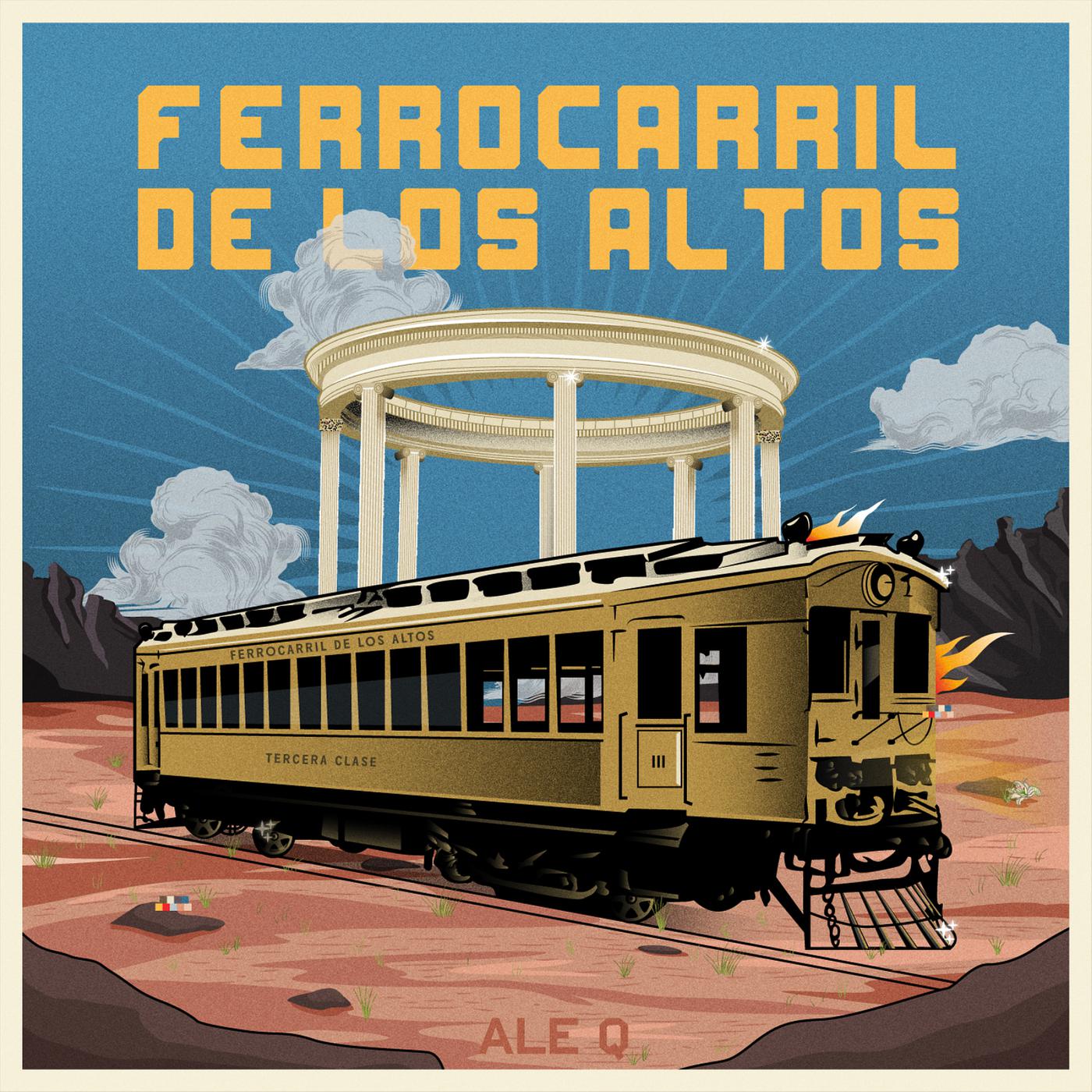 Постер альбома Ferrocarril De Los Altos