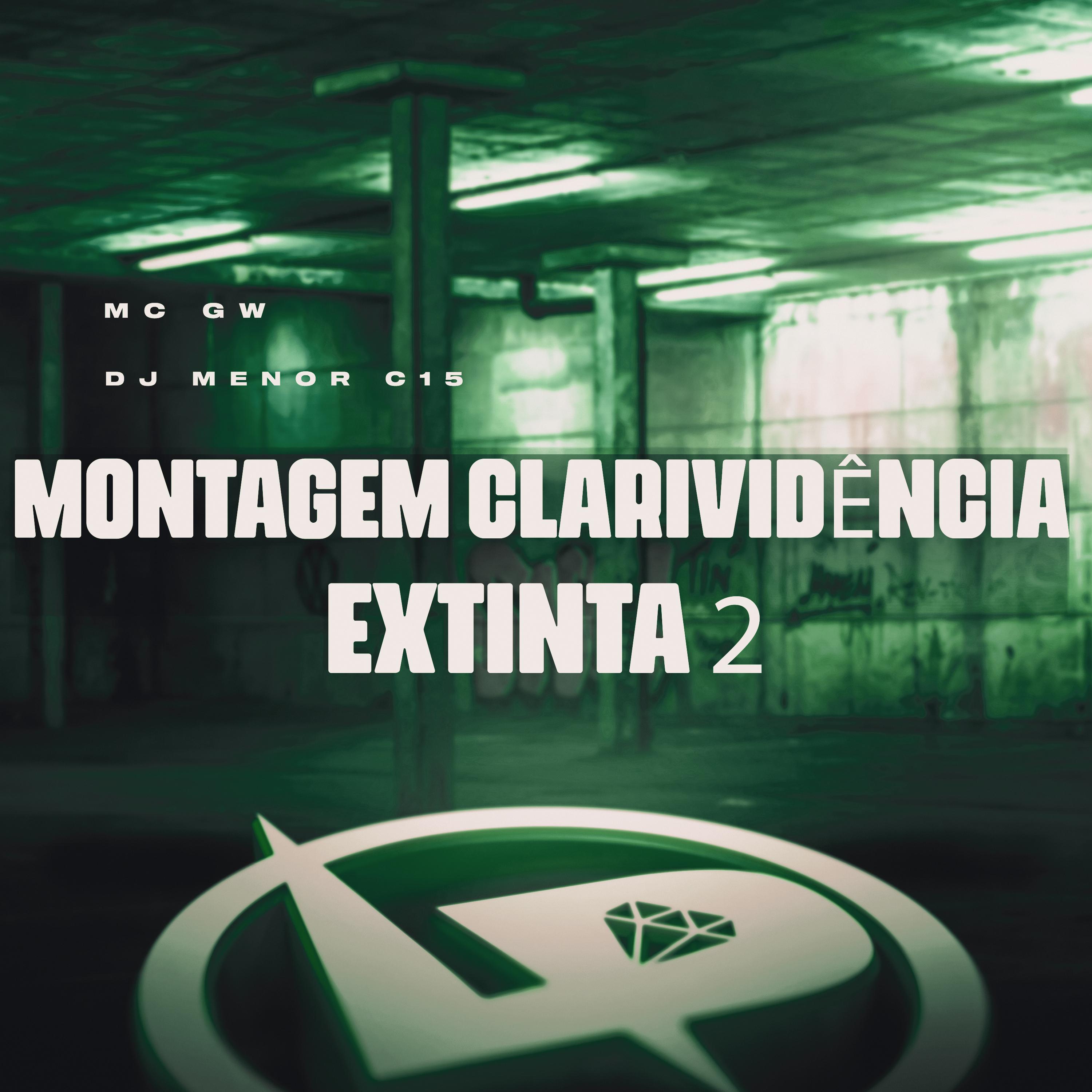 Постер альбома Montagem Clarividência Extinta 2