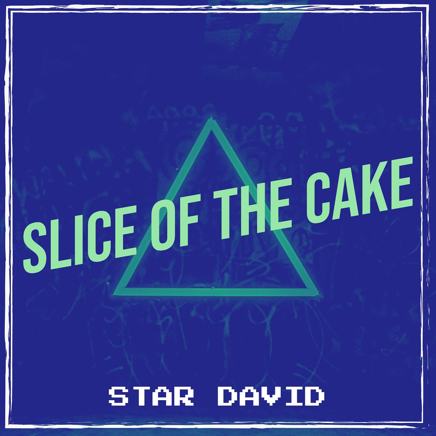 Постер альбома Slice of the Cake