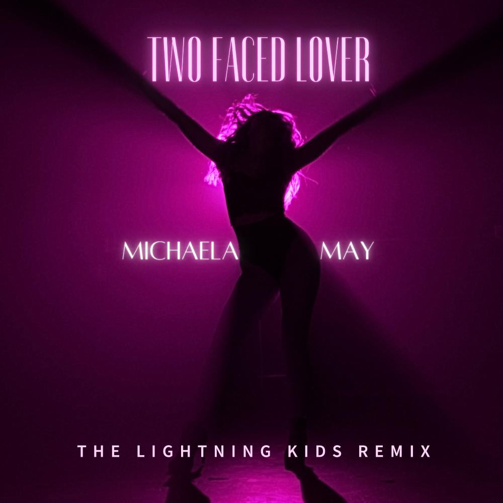 Постер альбома Two Faced Lover (The Lightning Kids Remix)