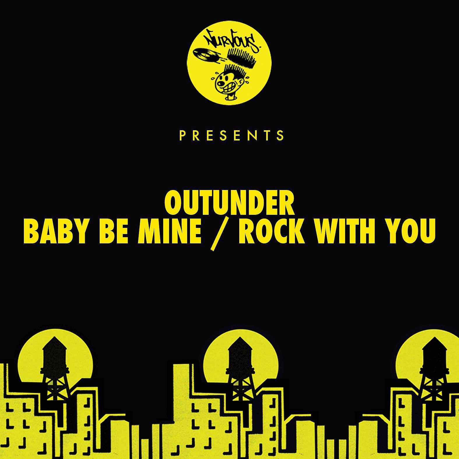 Постер альбома Baby Be Mine / Rock With You