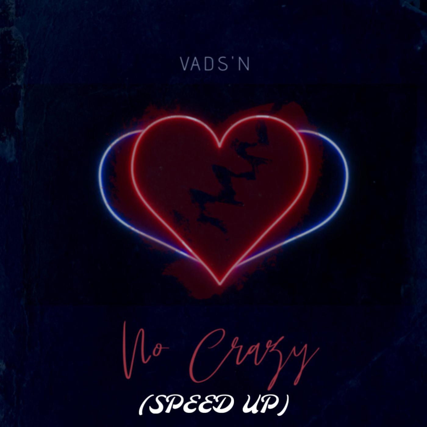 Постер альбома No Crazy (Speed Up)