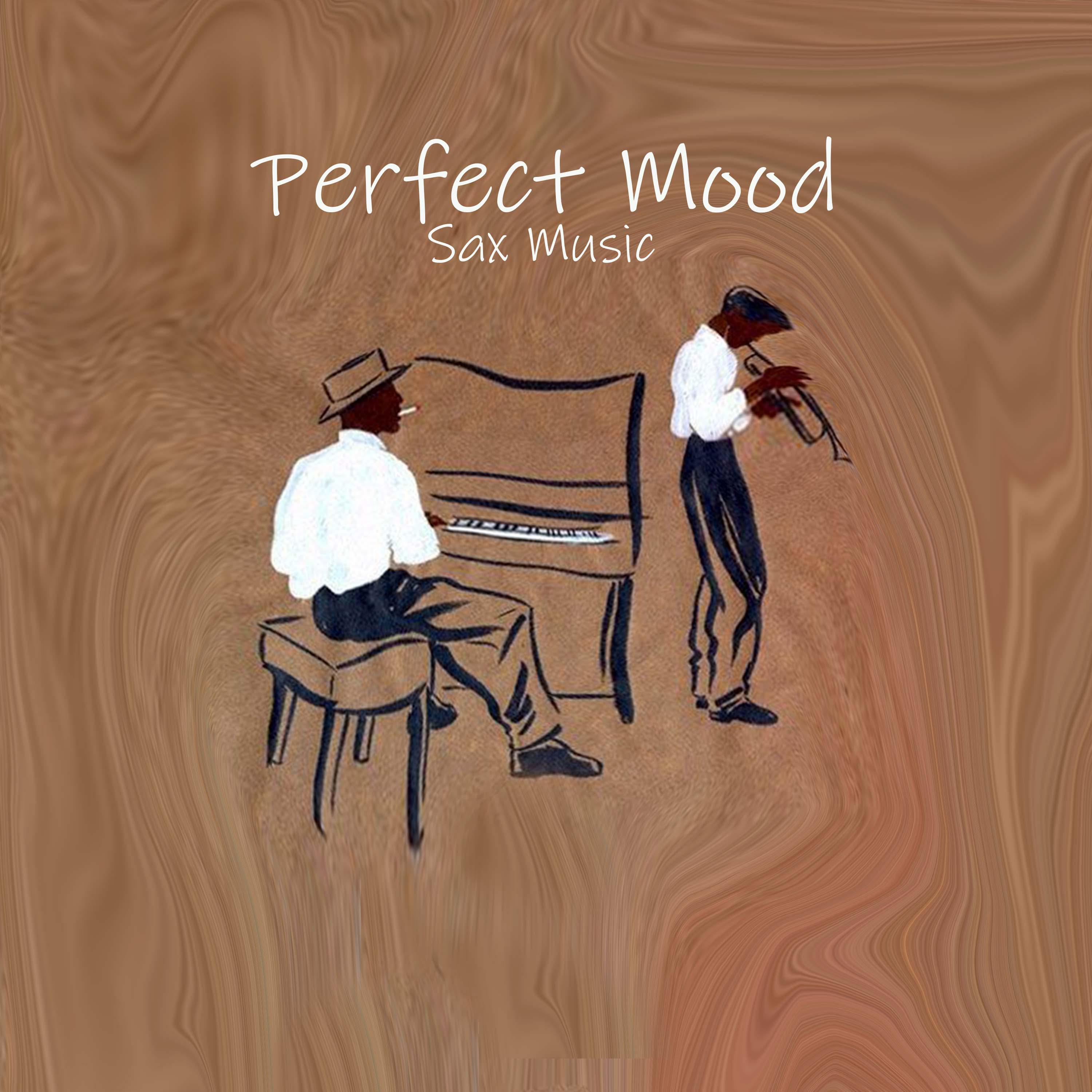 Постер альбома Perfect Mood