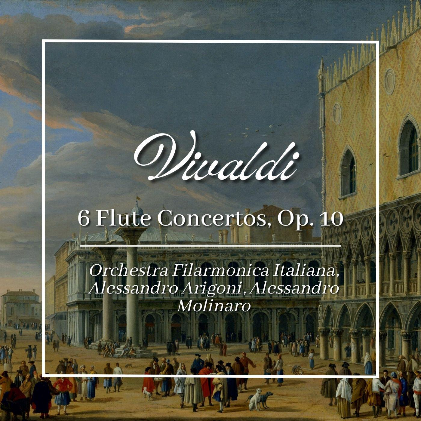 Постер альбома Vivaldi: 6 Flute Concertos, Op. 10