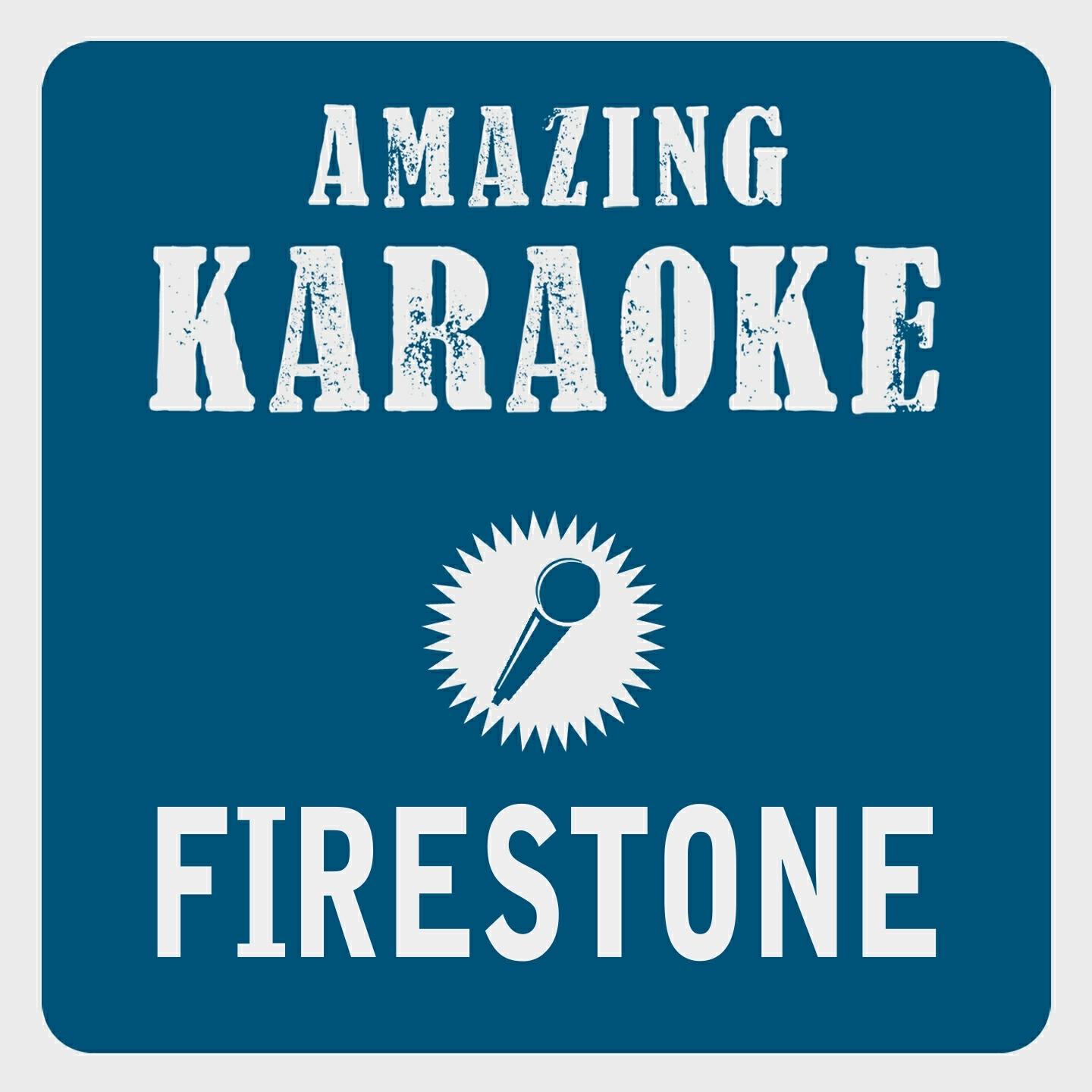 Clara Oaks - Firestone (Karaoke Version) (Originally Performed By Kygo & Conrad)