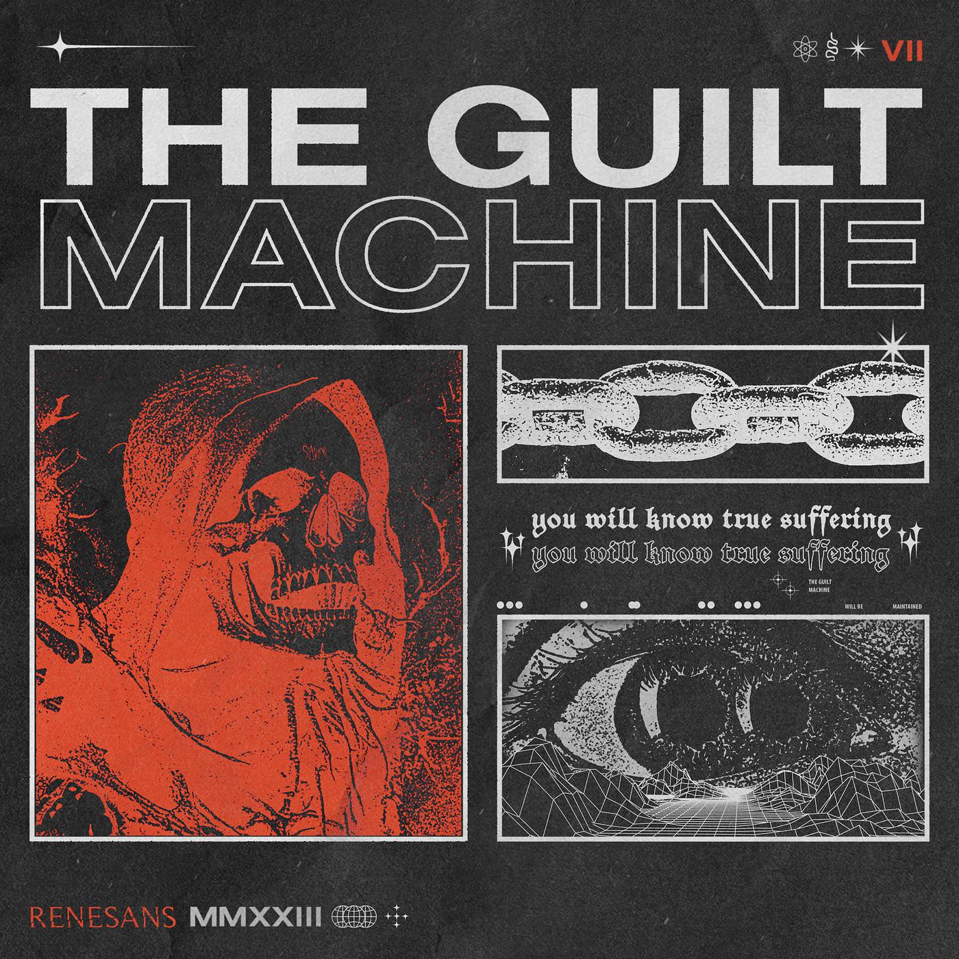 Постер альбома The Guilt Machine