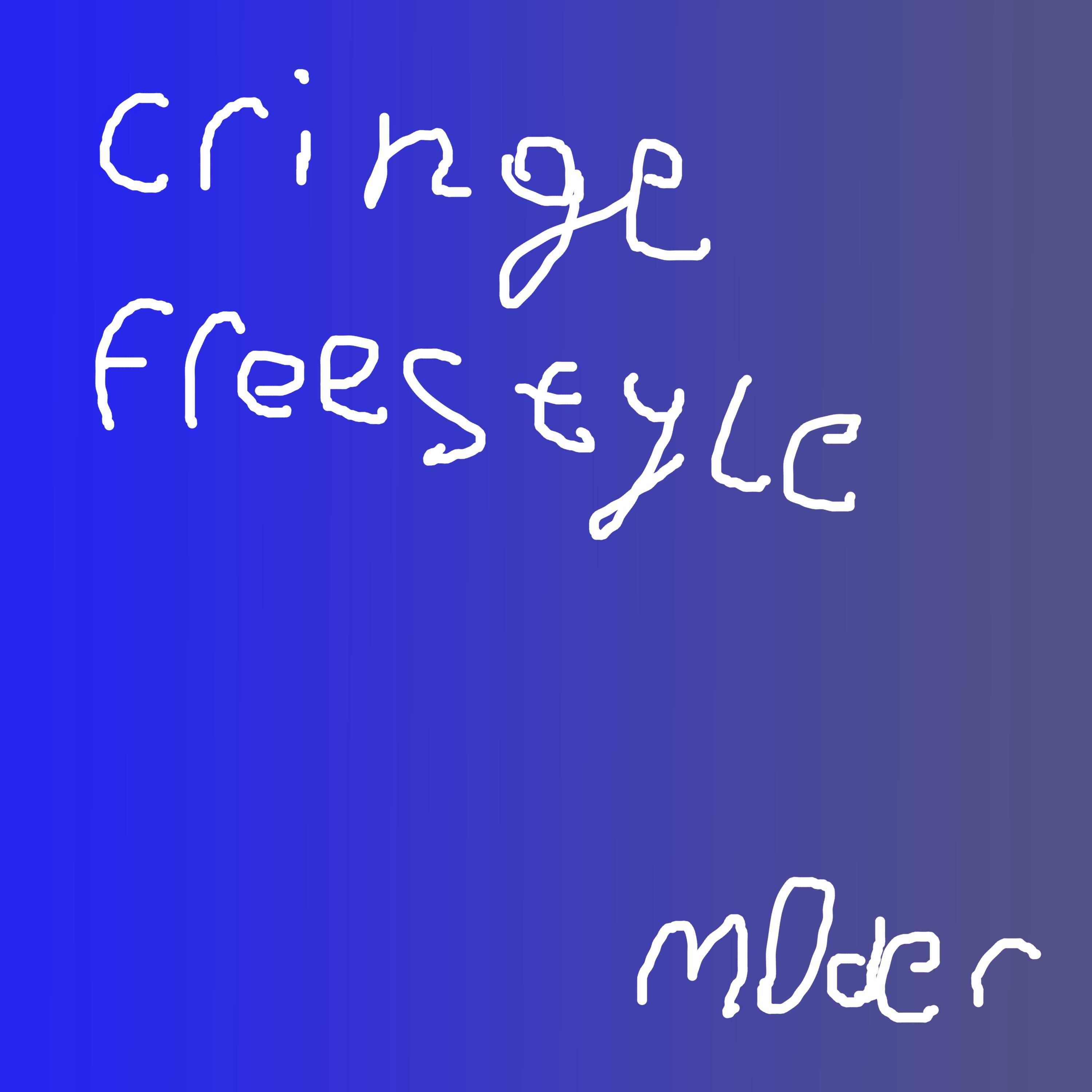 Постер альбома Cringe Freestyle
