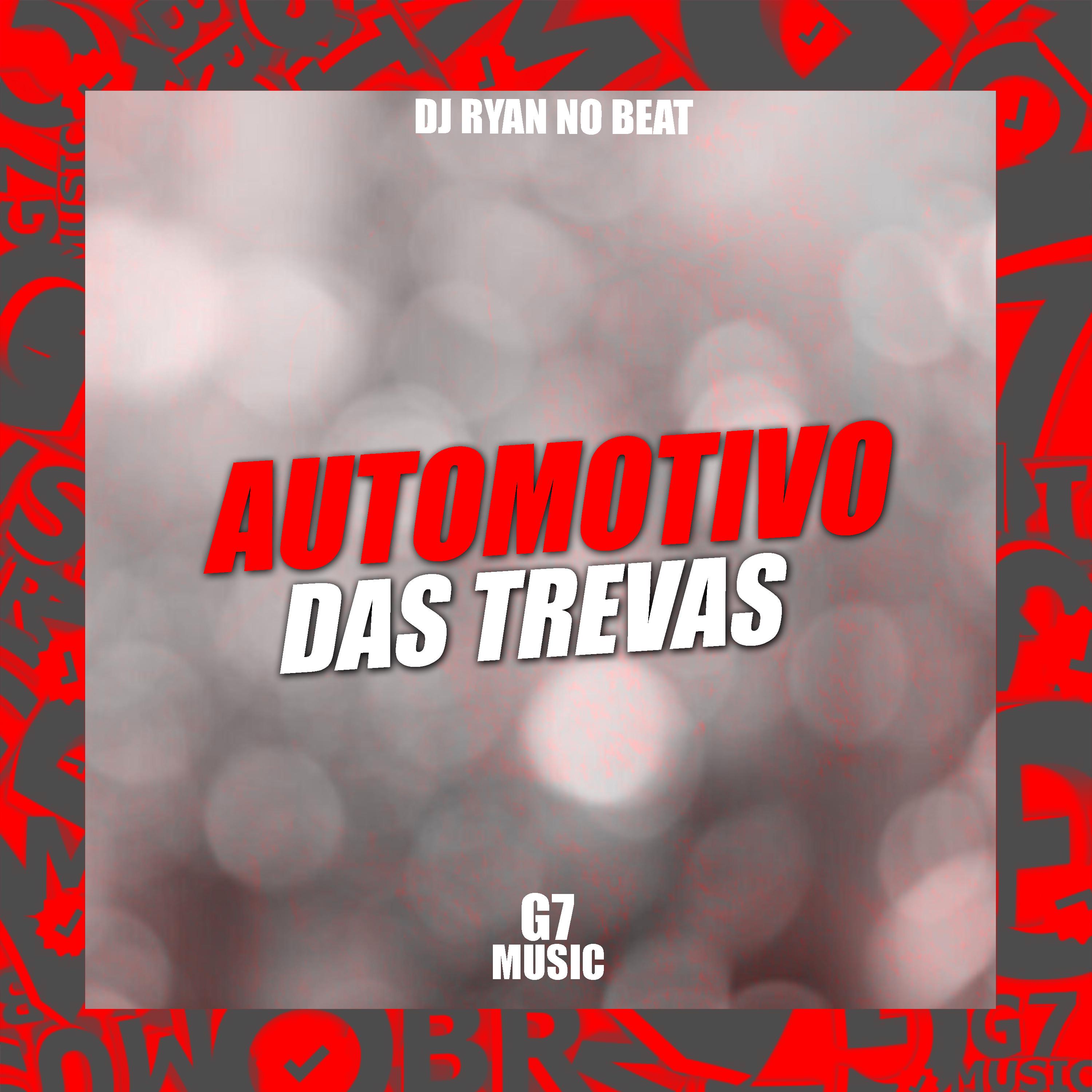 Постер альбома Automotivo das Trevas