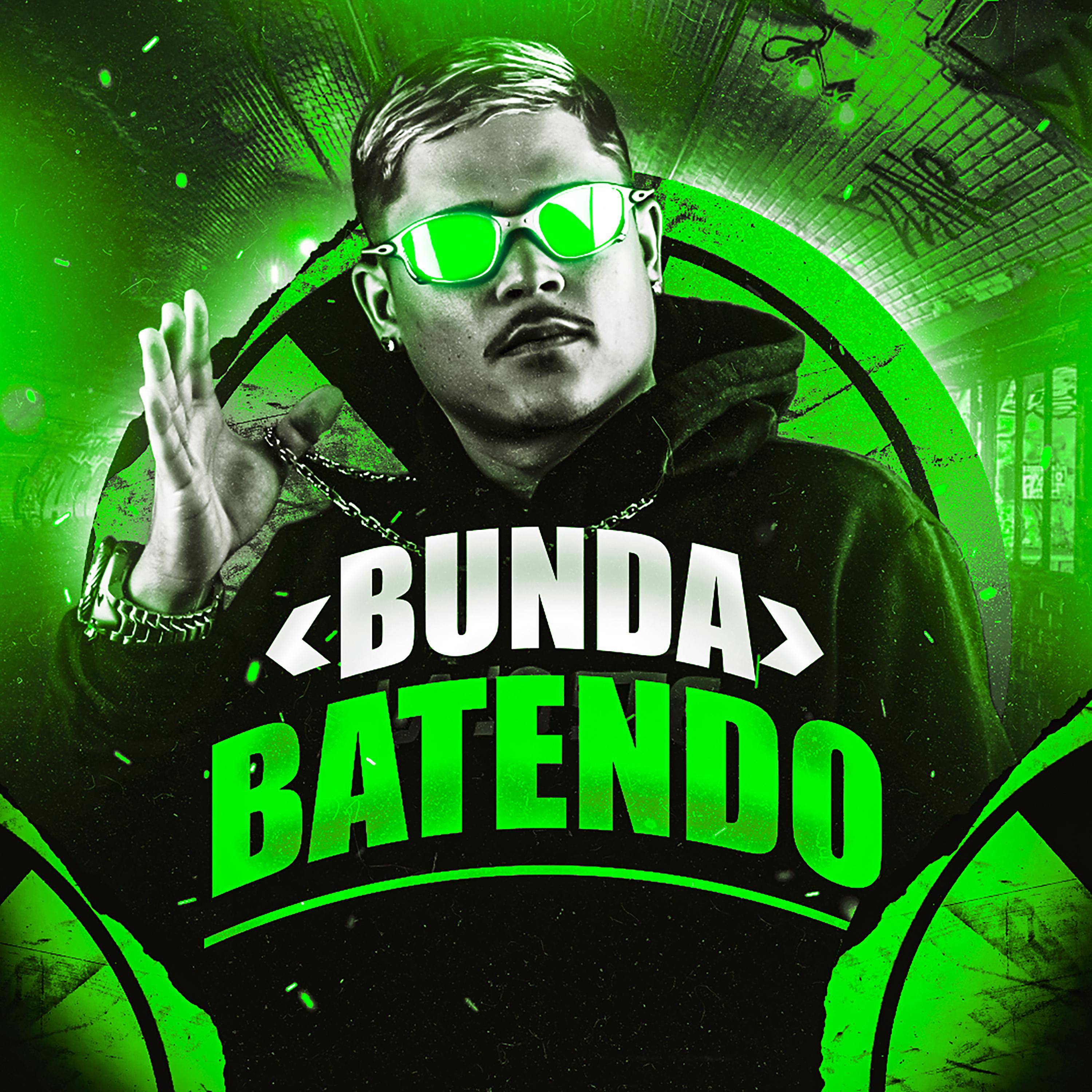 Постер альбома Bunda Batendo