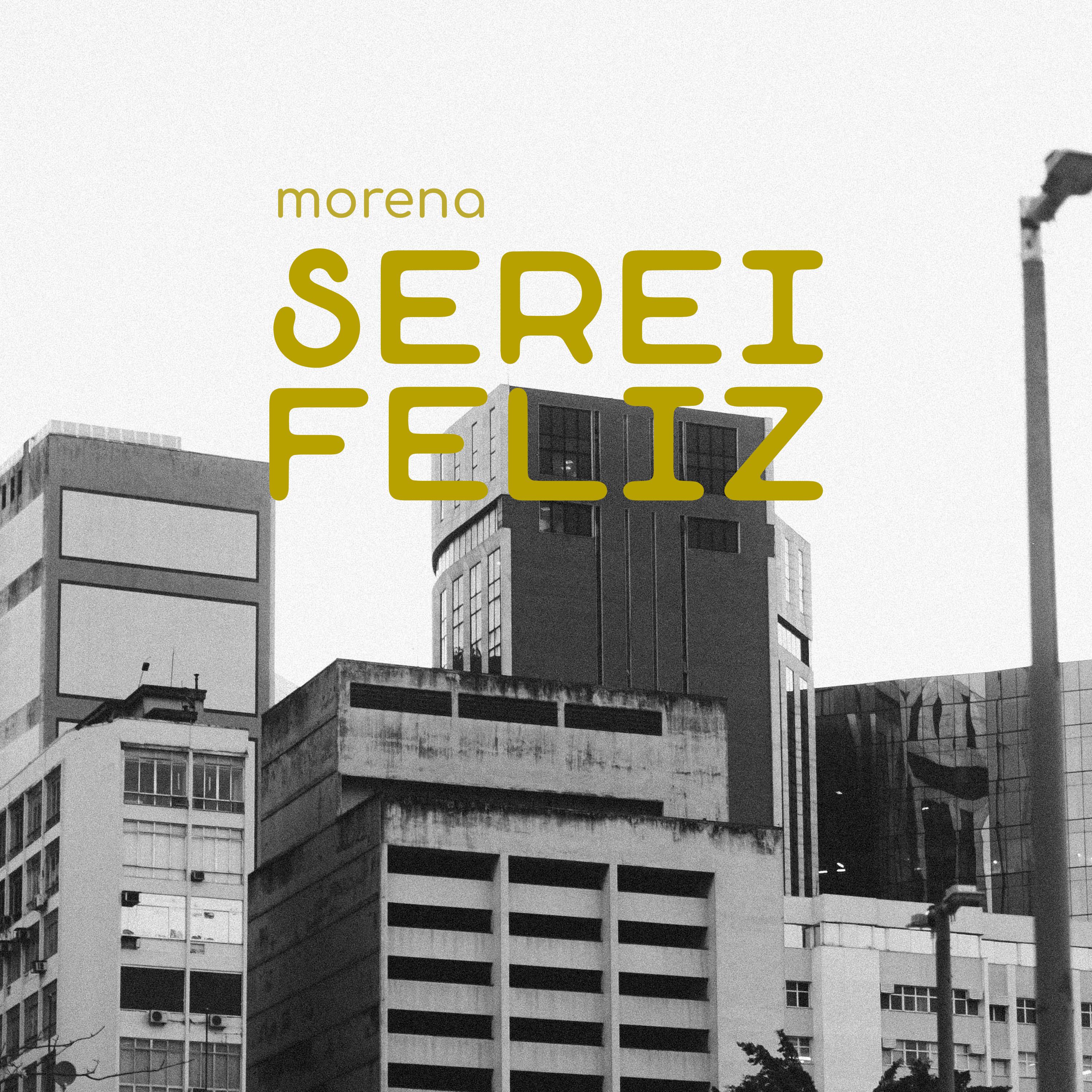 Постер альбома Serei Feliz