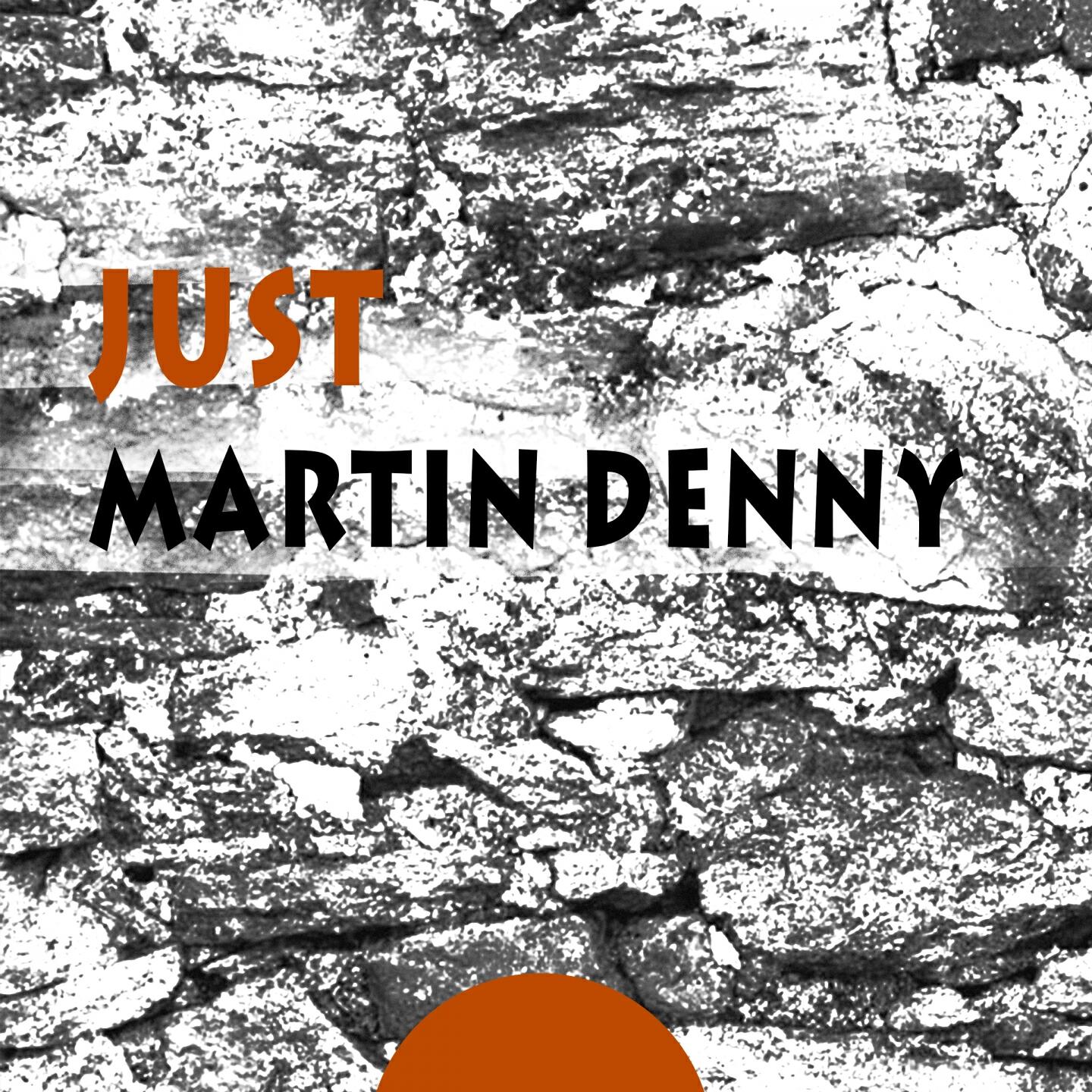 Martin Denny - On A Little Street In Singapore