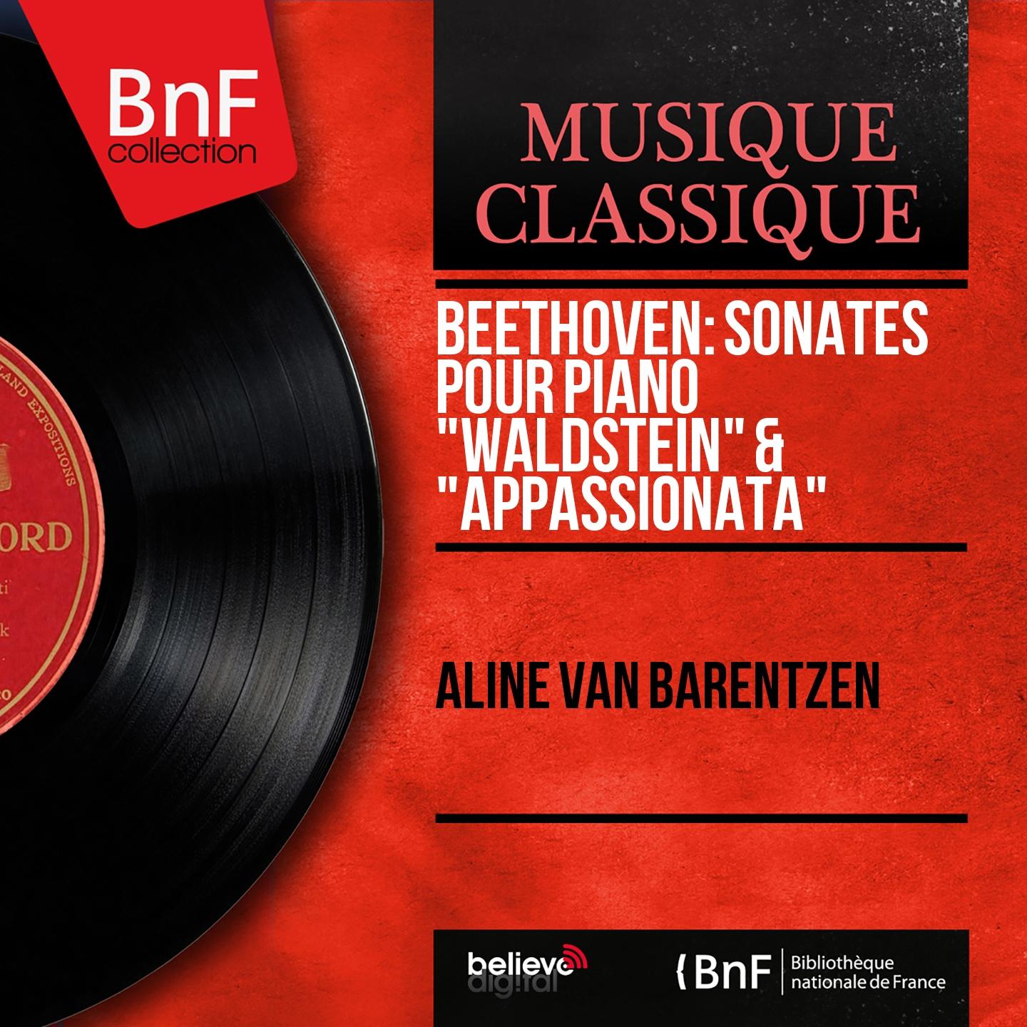 Постер альбома Beethoven: Sonates pour piano "Waldstein" & "Appassionata" (Mono Version)