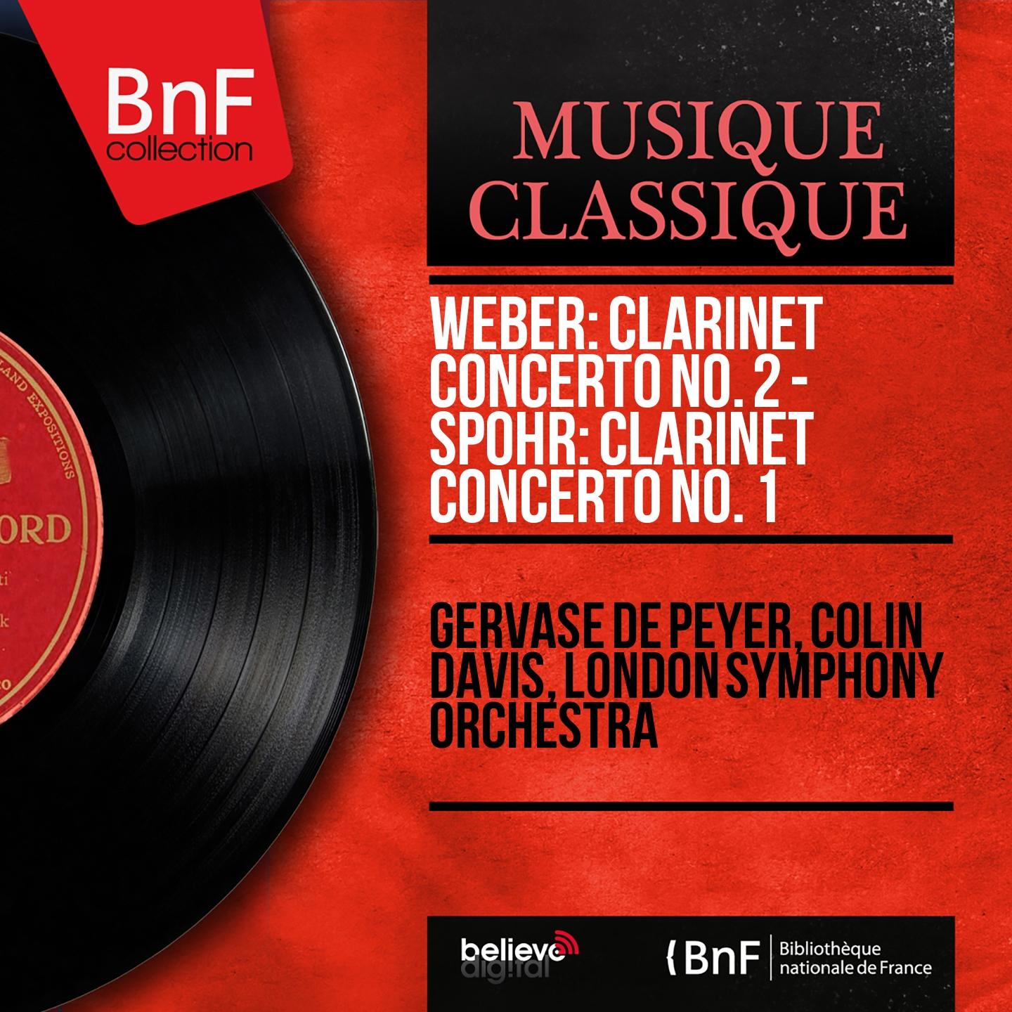 Постер альбома Weber: Clarinet Concerto No. 2 - Spohr: Clarinet Concerto No. 1 (Stereo Version)