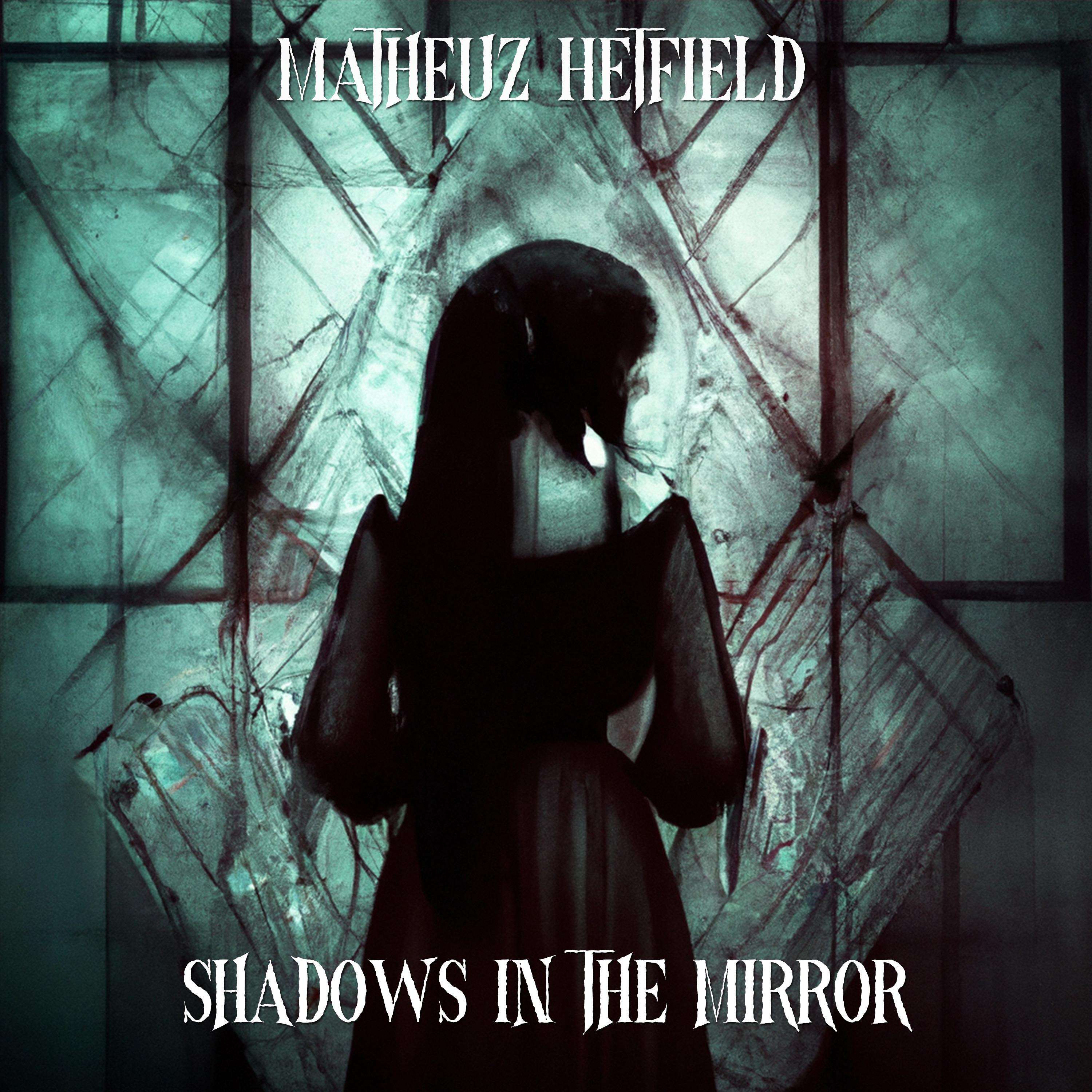 Постер альбома Shadows in the Mirror