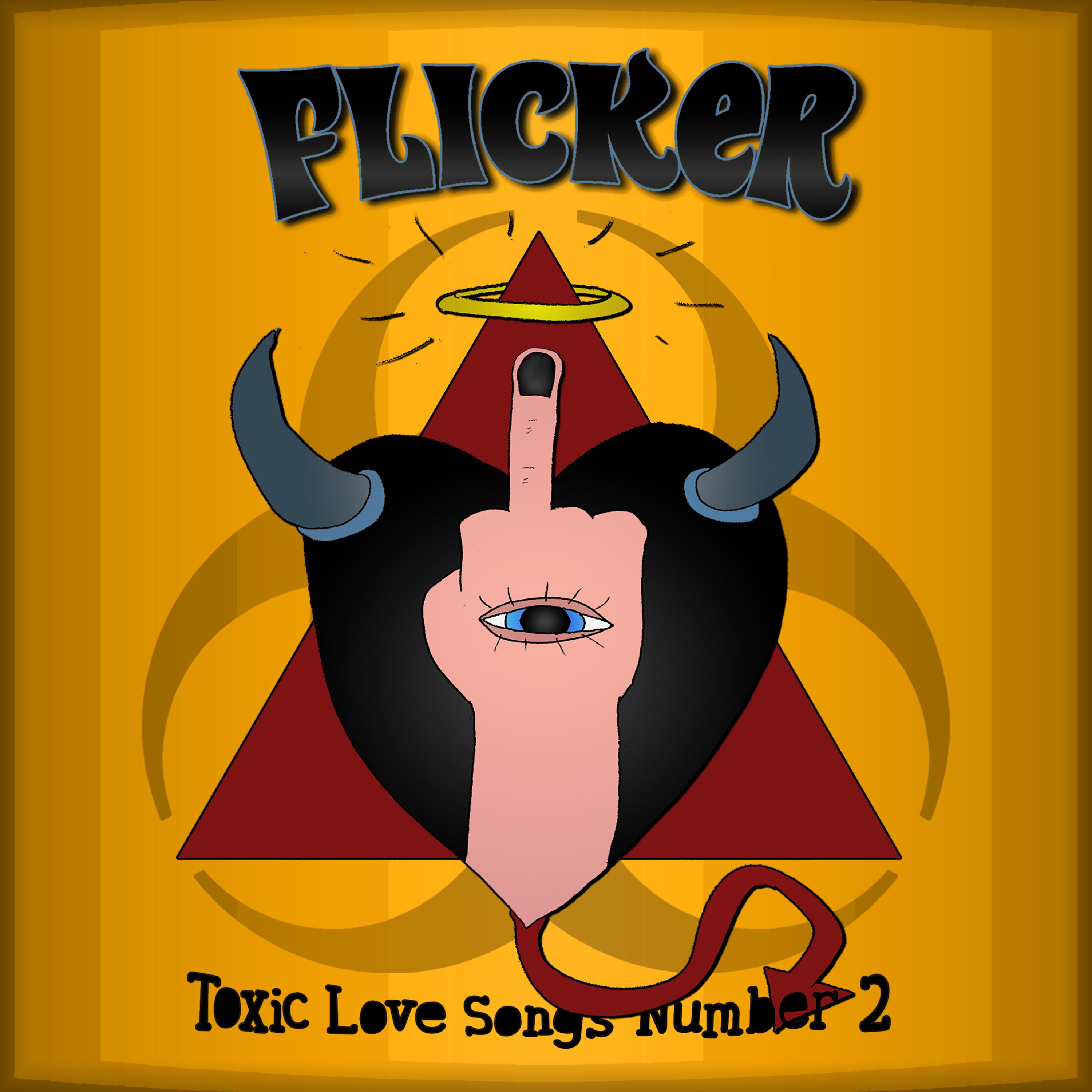 Постер альбома Toxic Love Songs Number 2