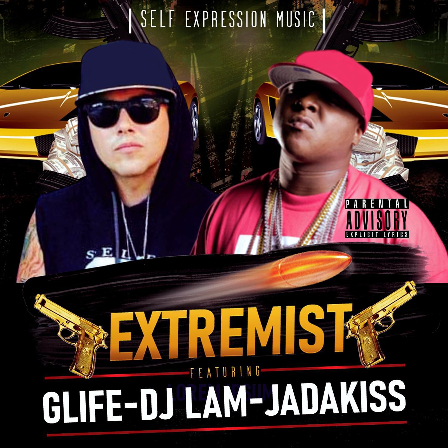 Постер альбома Extremist (feat. Jadakiss,Glife & DJ LAM)