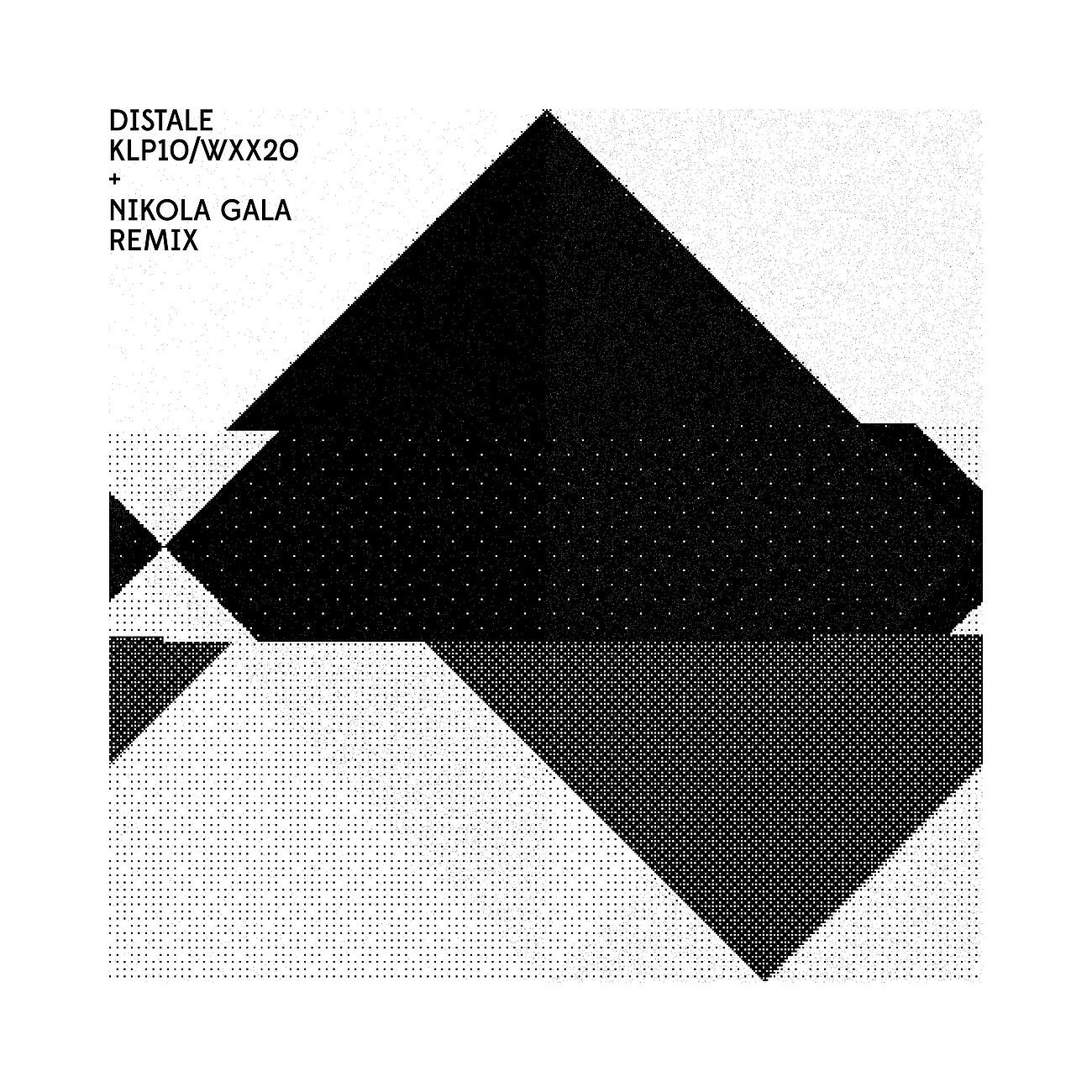 Distale - WXX20 (Nikola Gala Remix)