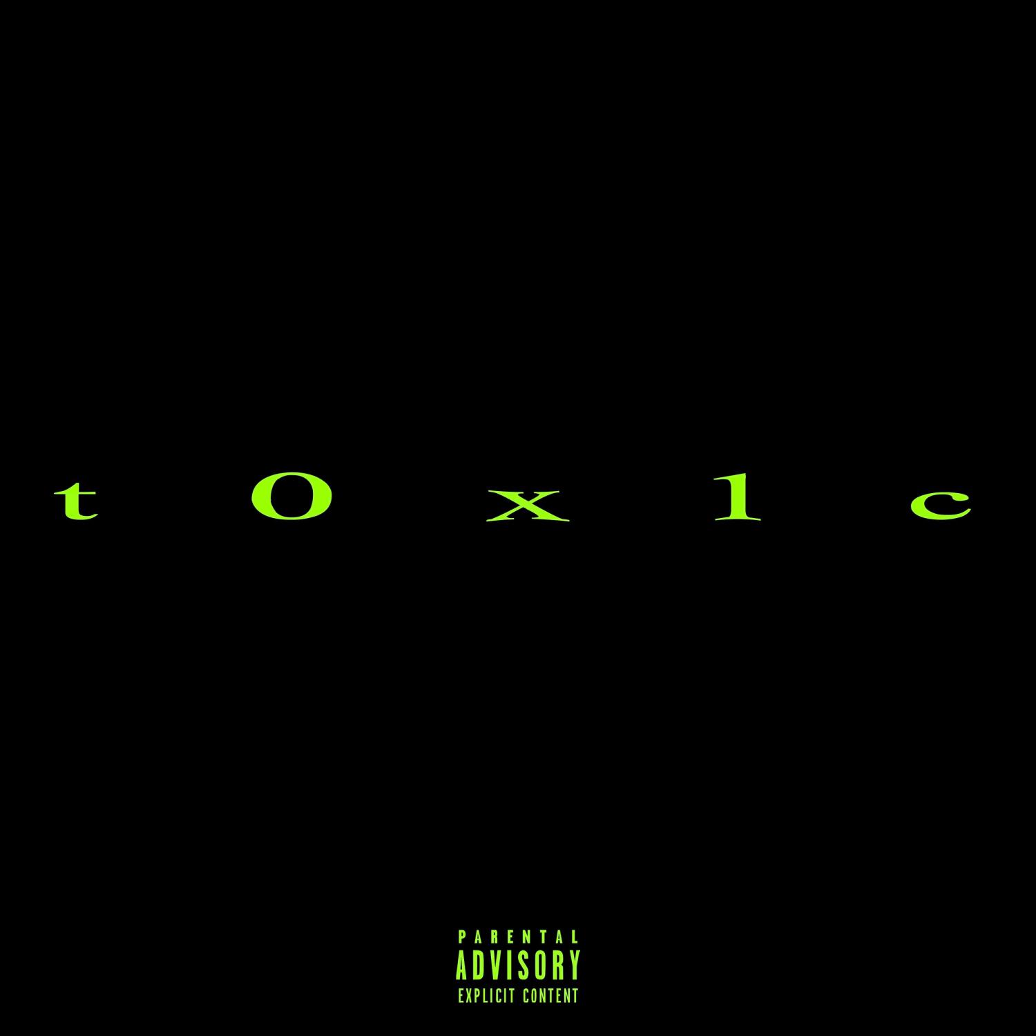 Постер альбома toxic