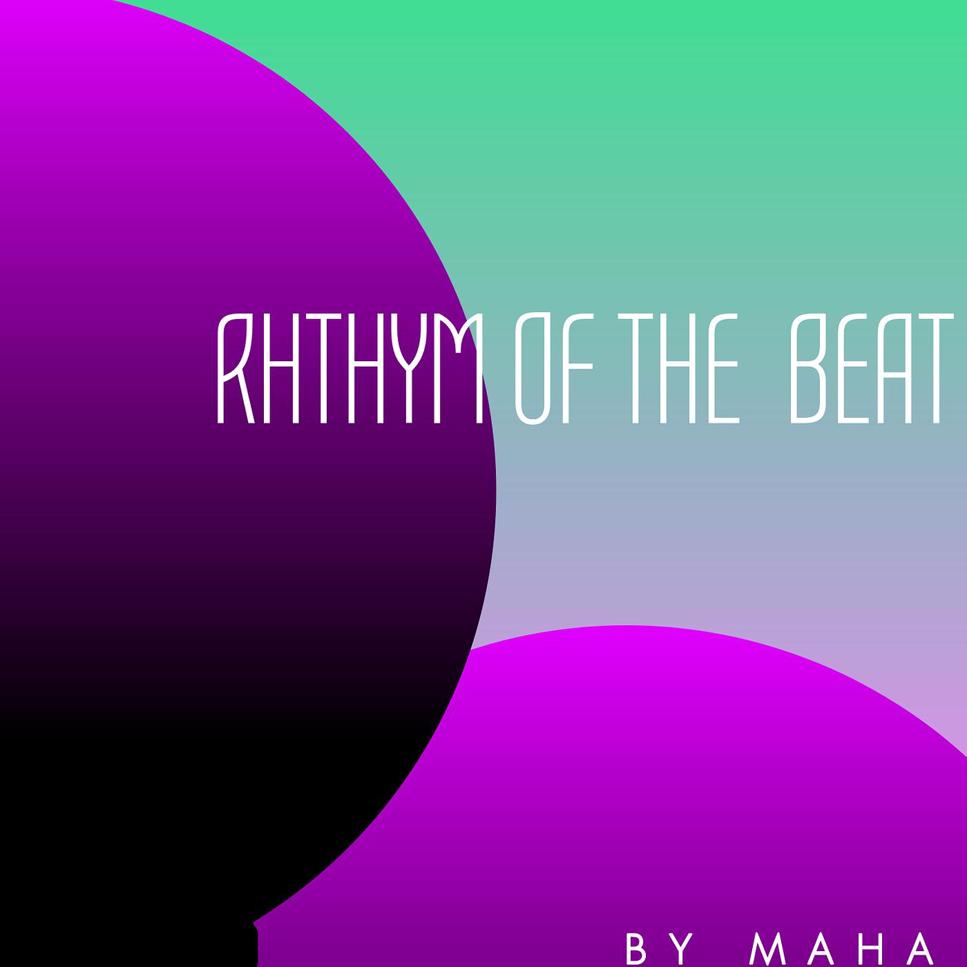 Постер альбома Rhythm of the Beat