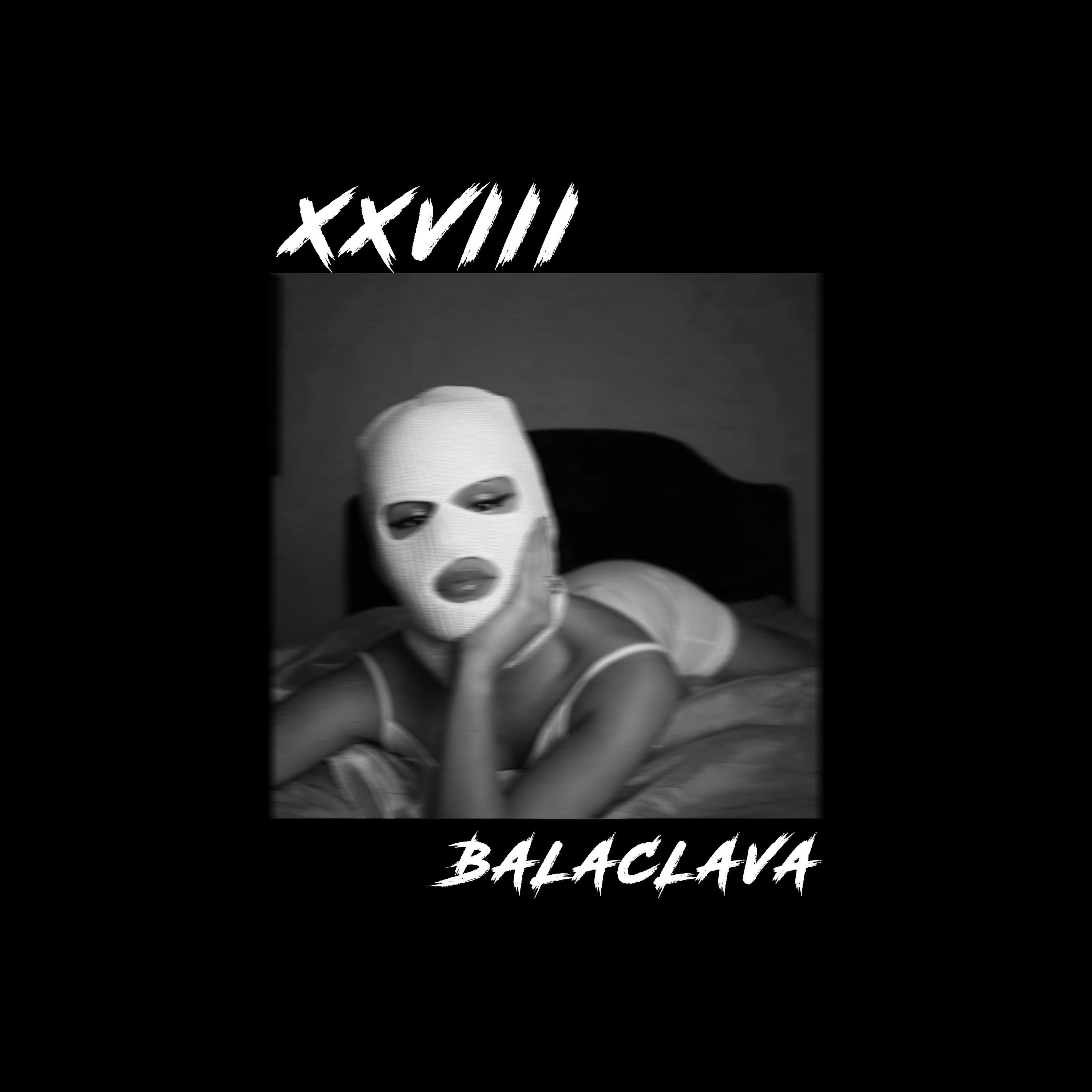 Постер альбома Balaclava