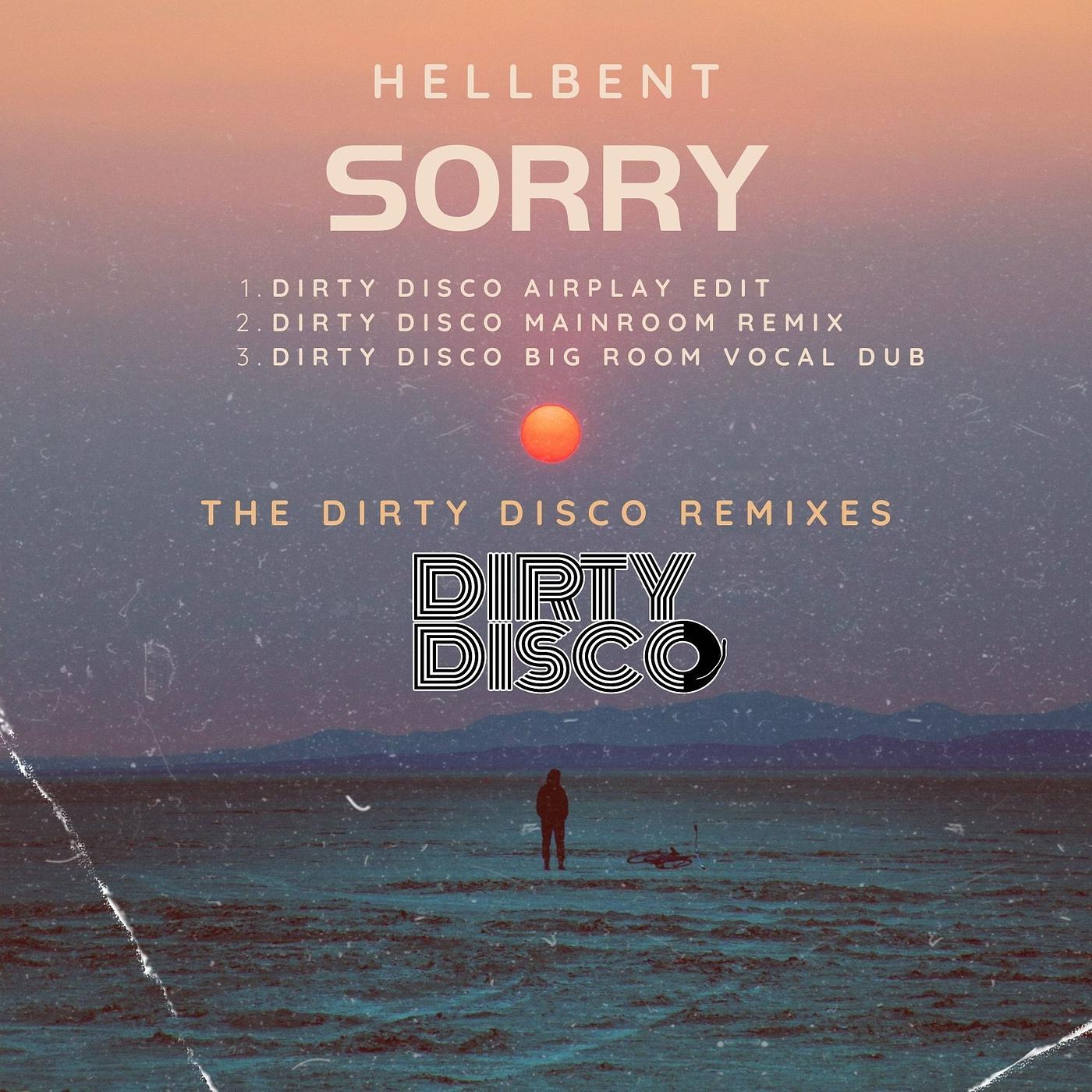 Постер альбома Sorry - Dirty Disco Remixes