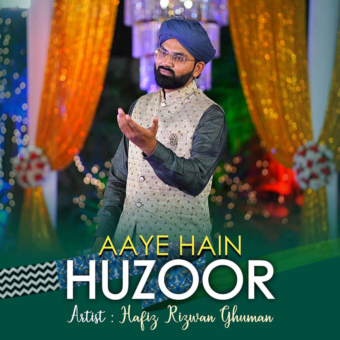 Постер альбома Aaye Hain Huzoor