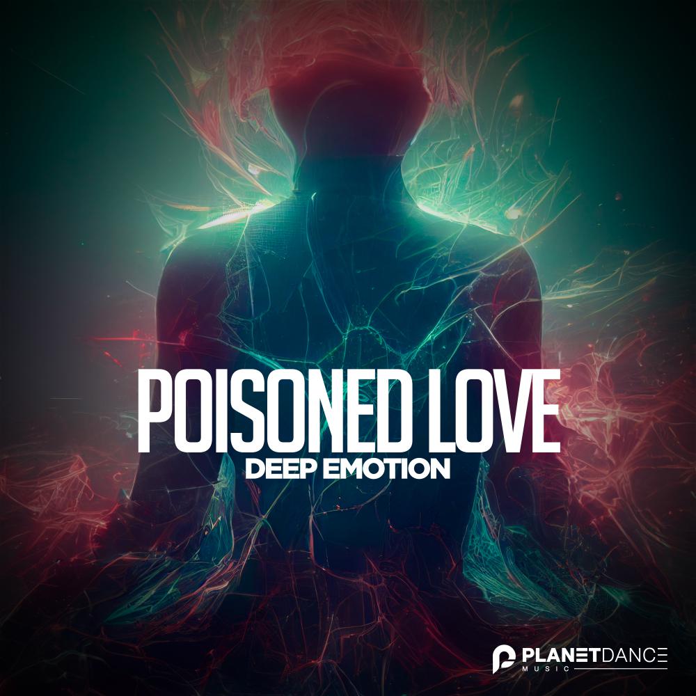 Постер альбома Poisoned Love