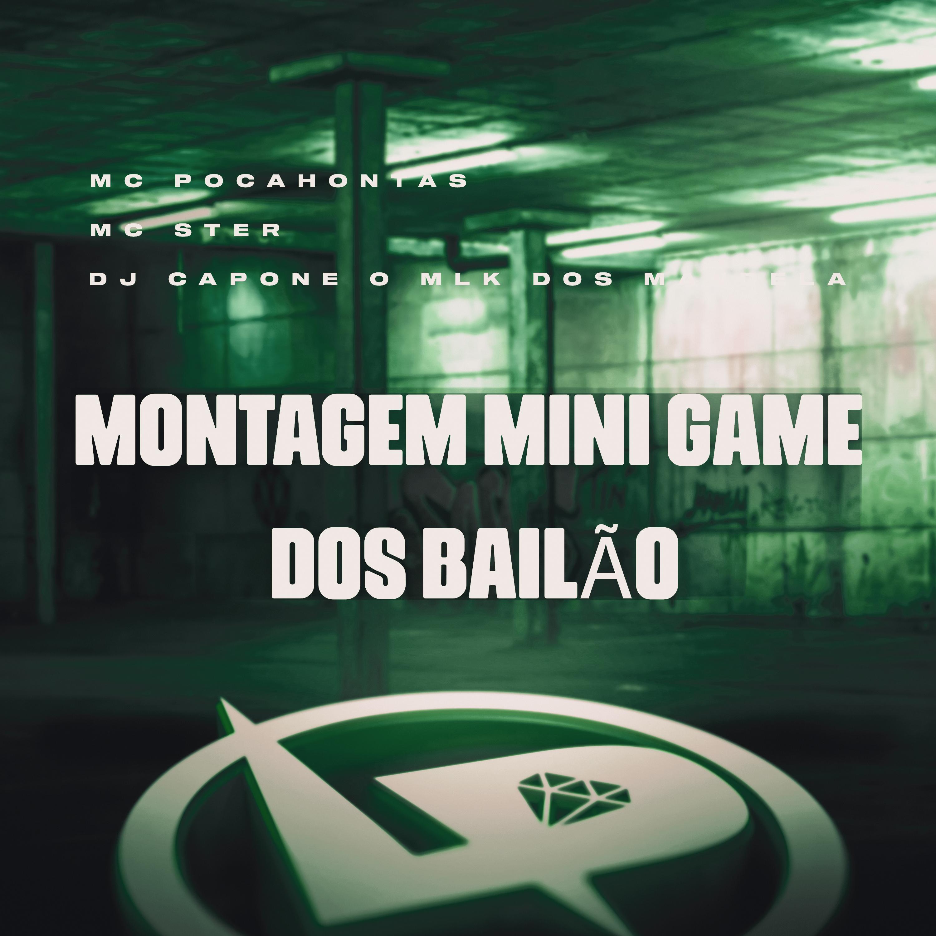 Постер альбома Montagem Mini Game dos Bailão