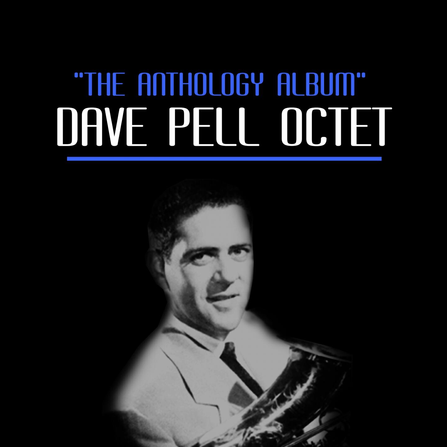Dave Pell Octet - Minnesota Rouser