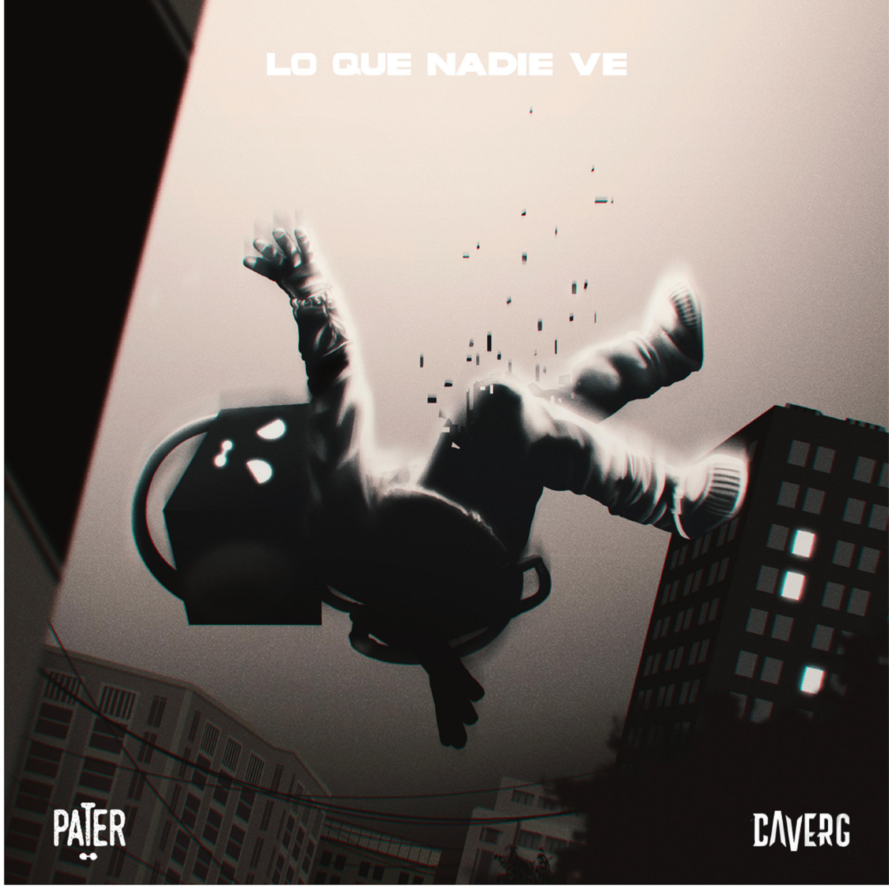 Постер альбома Lo Que Nadie Ve