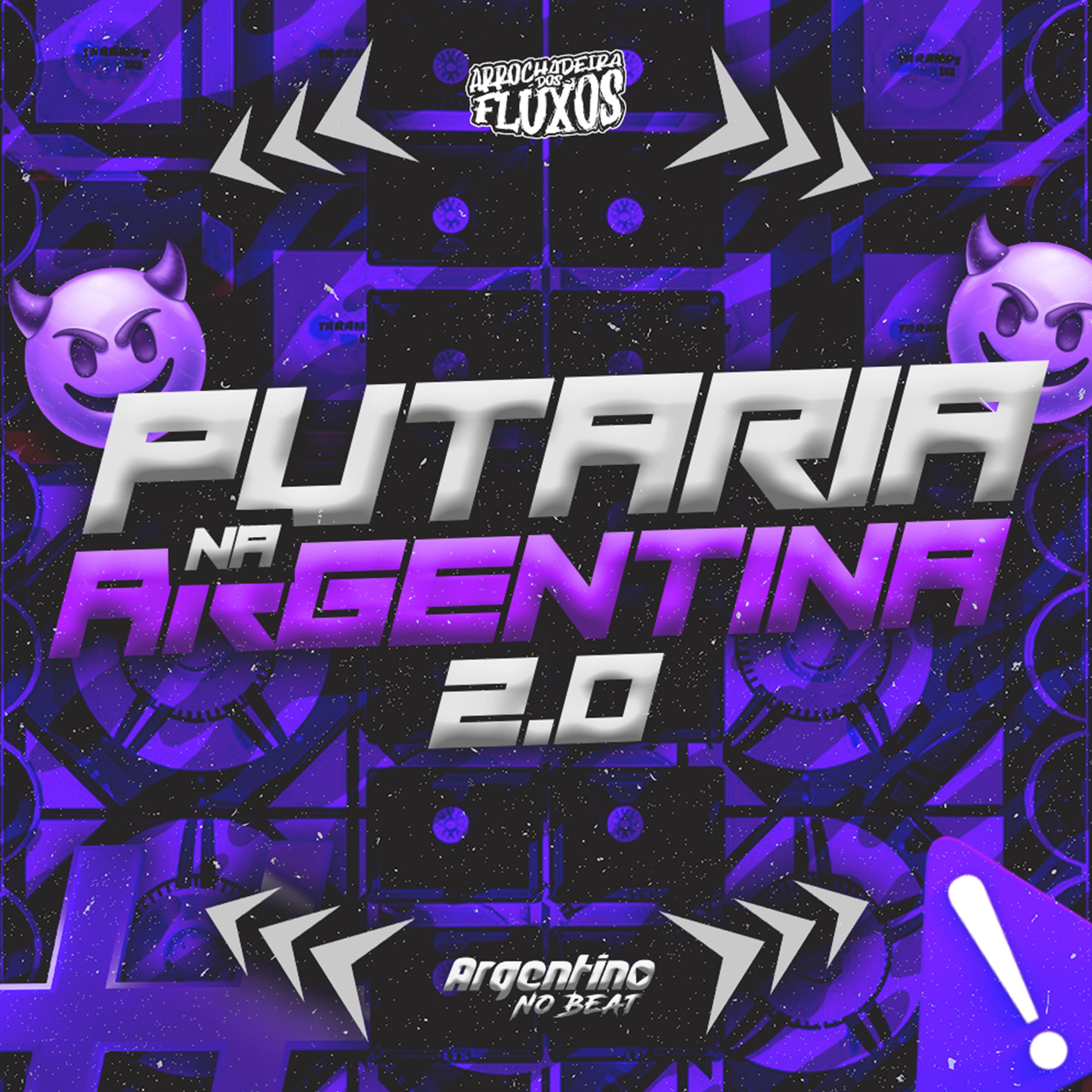 Постер альбома Putaria na Argentina 2.0
