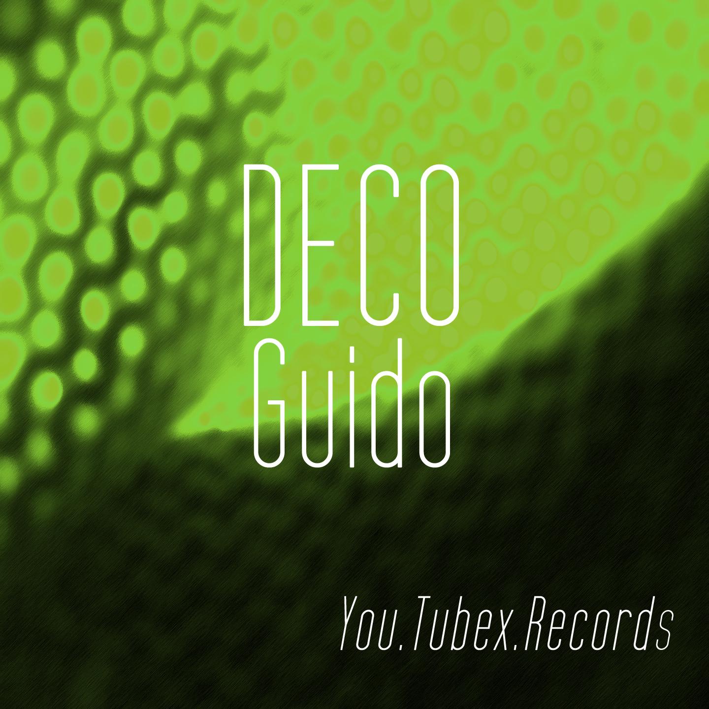 Постер альбома Deco Guido