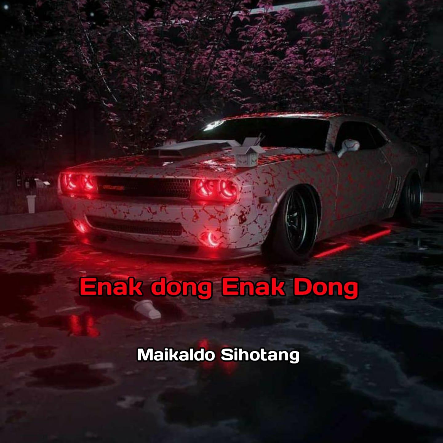 Постер альбома Enak Dong Enak Dong