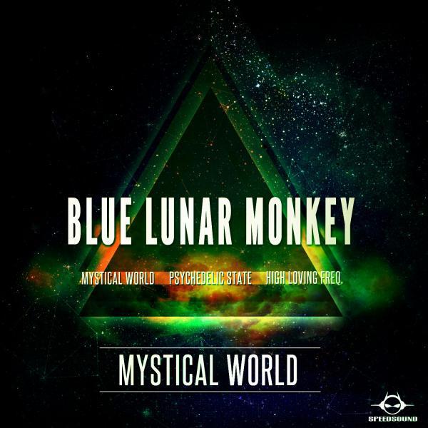Blue Lunar Monkey - High Loving Freq (Original Mix)
