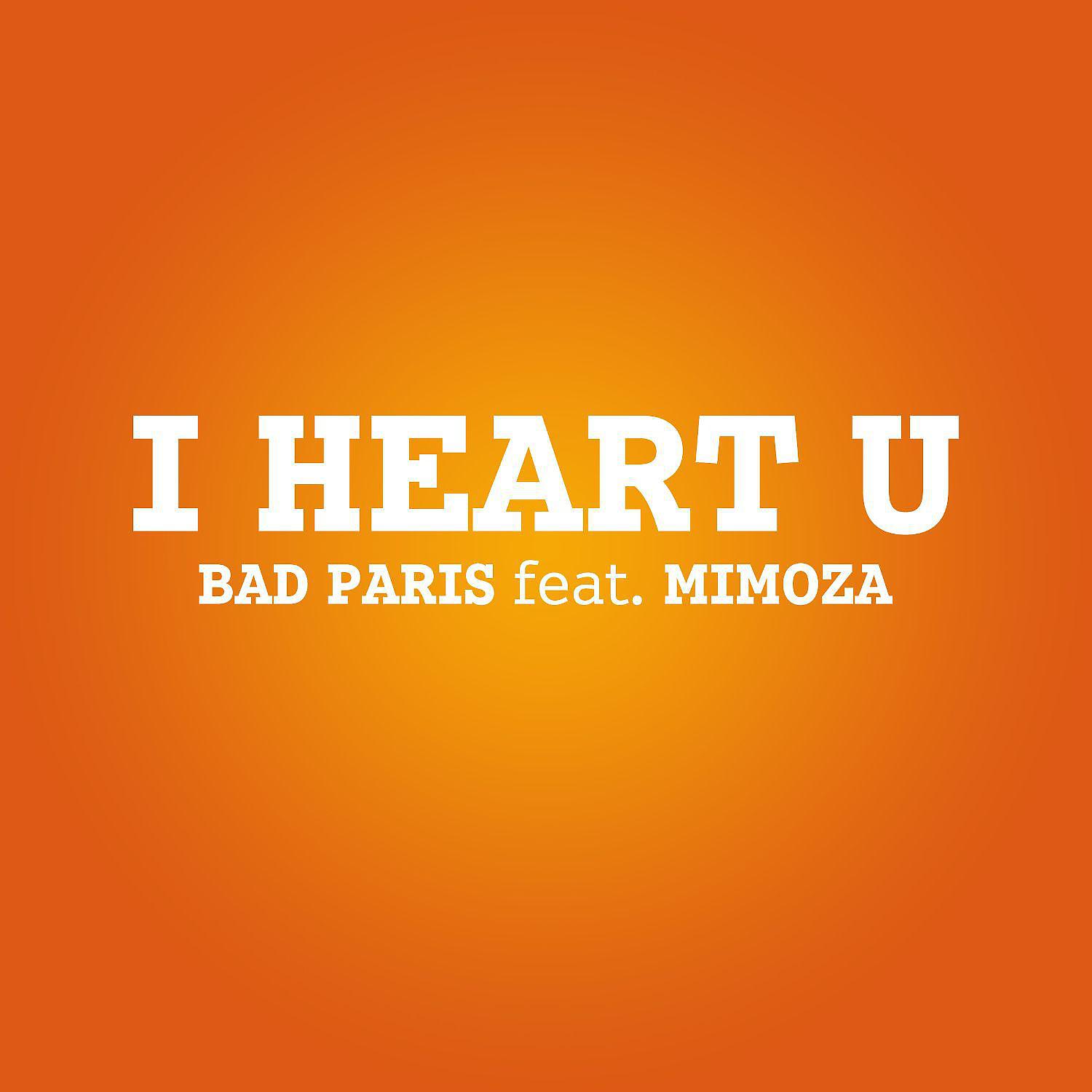 Постер альбома I heart U (feat. Mimoza)