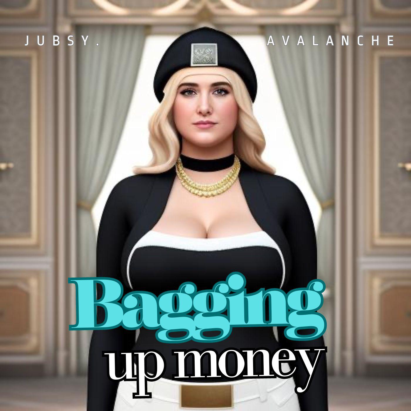 Постер альбома Bagging Up Money