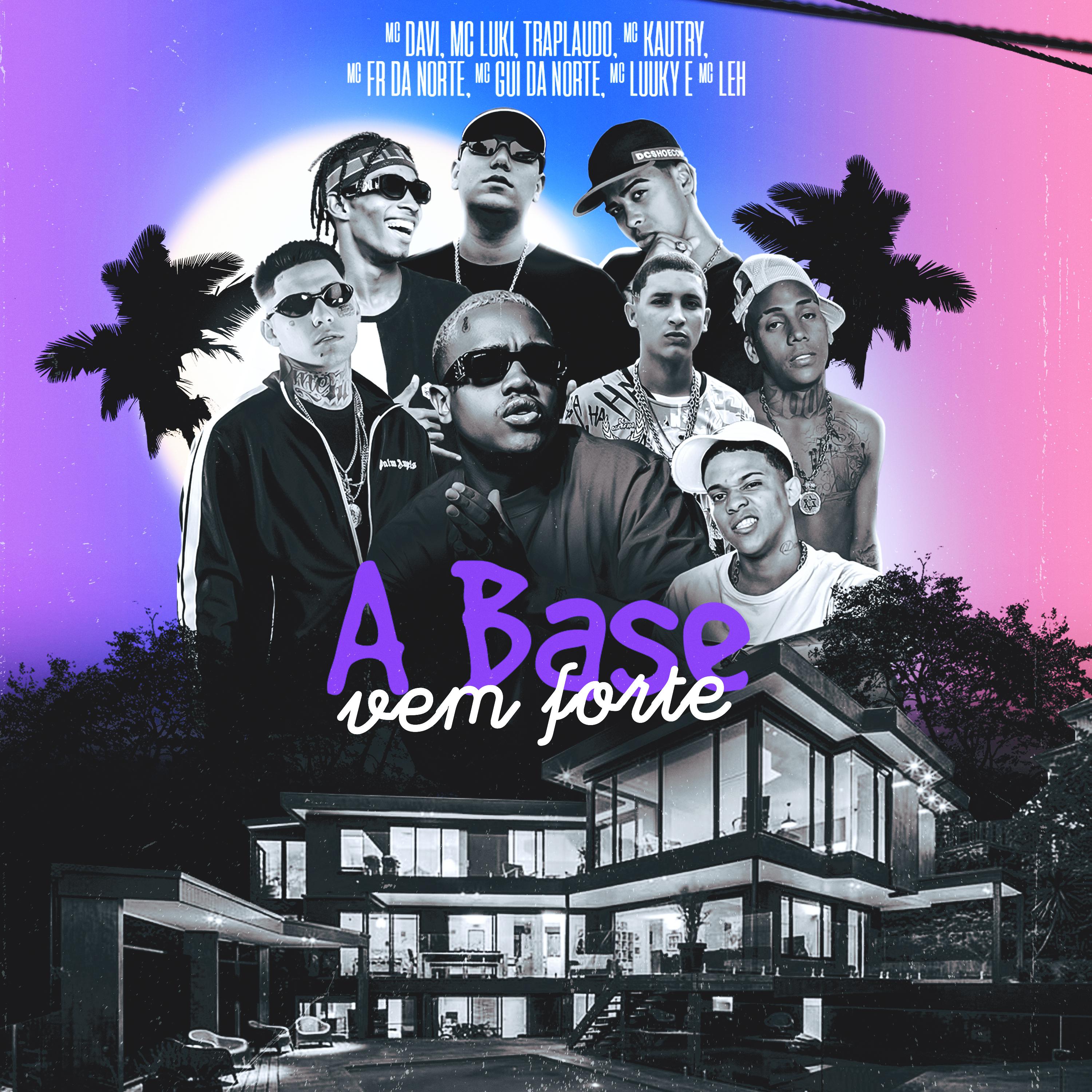 Постер альбома A Base Vem Forte