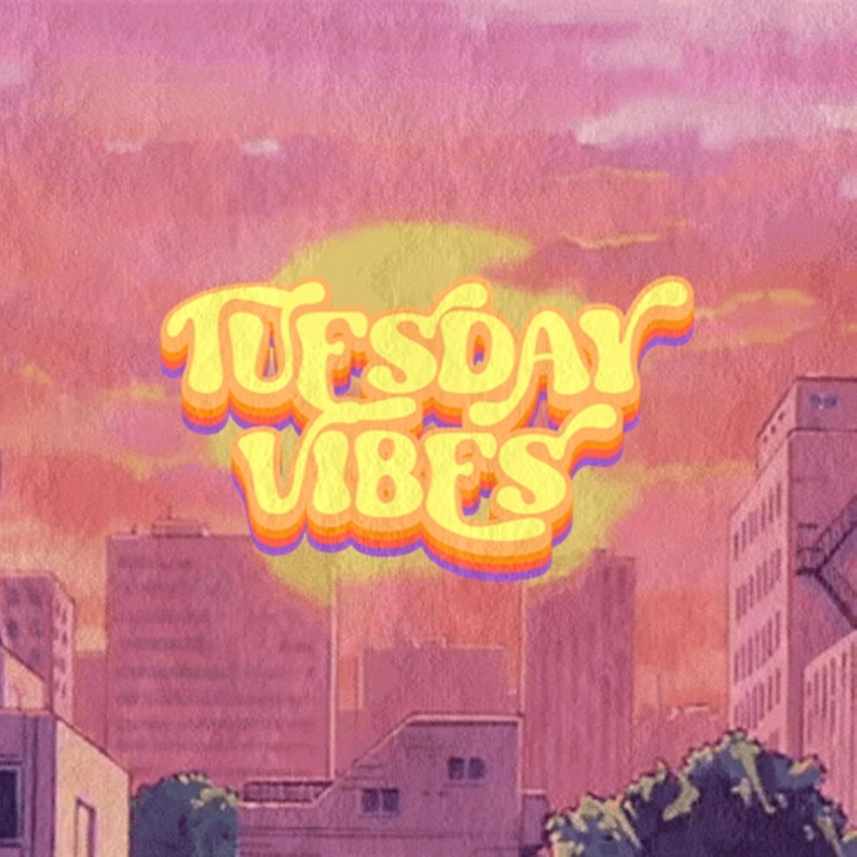 Постер альбома Tuesday Vibes