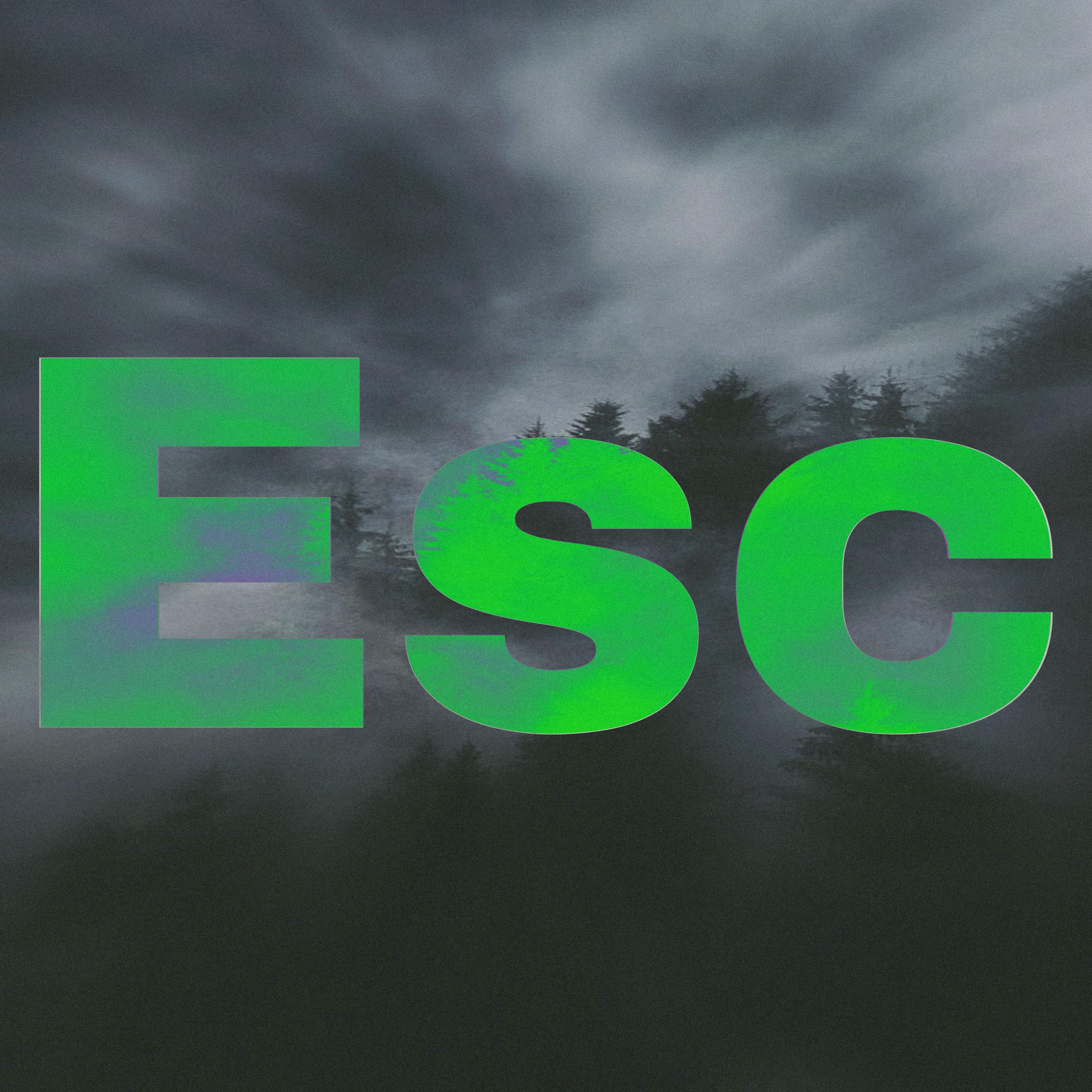 Постер альбома Esc