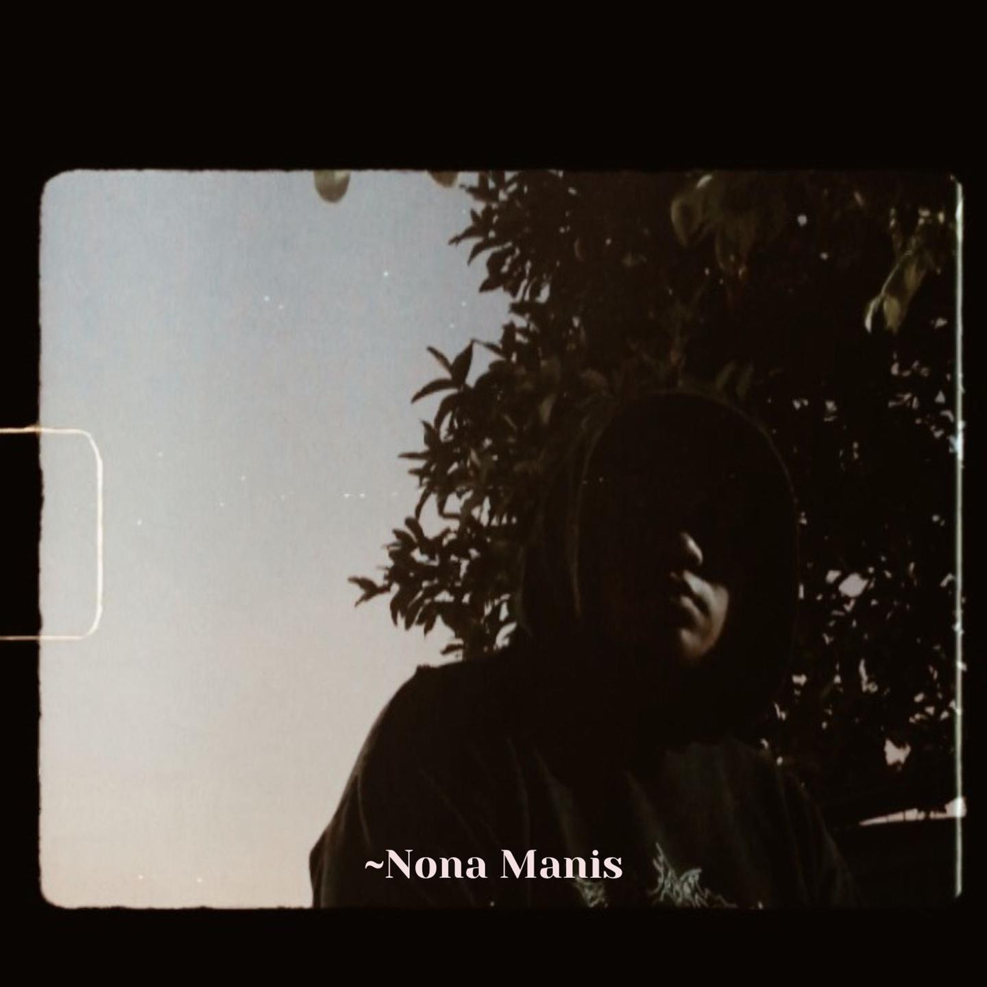 Постер альбома Nona Manis